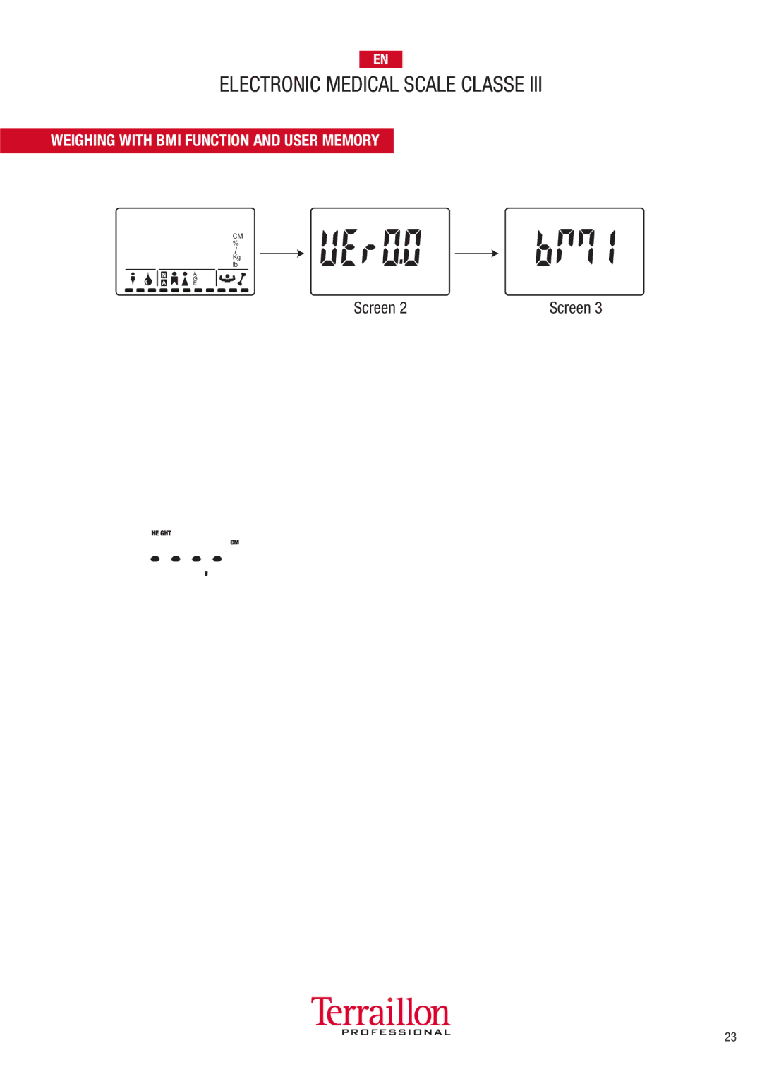 Terraillon TPRO6300 manuel dutilisation Weighing with BMI Function and User Memory, Tare Height to conﬁrm 