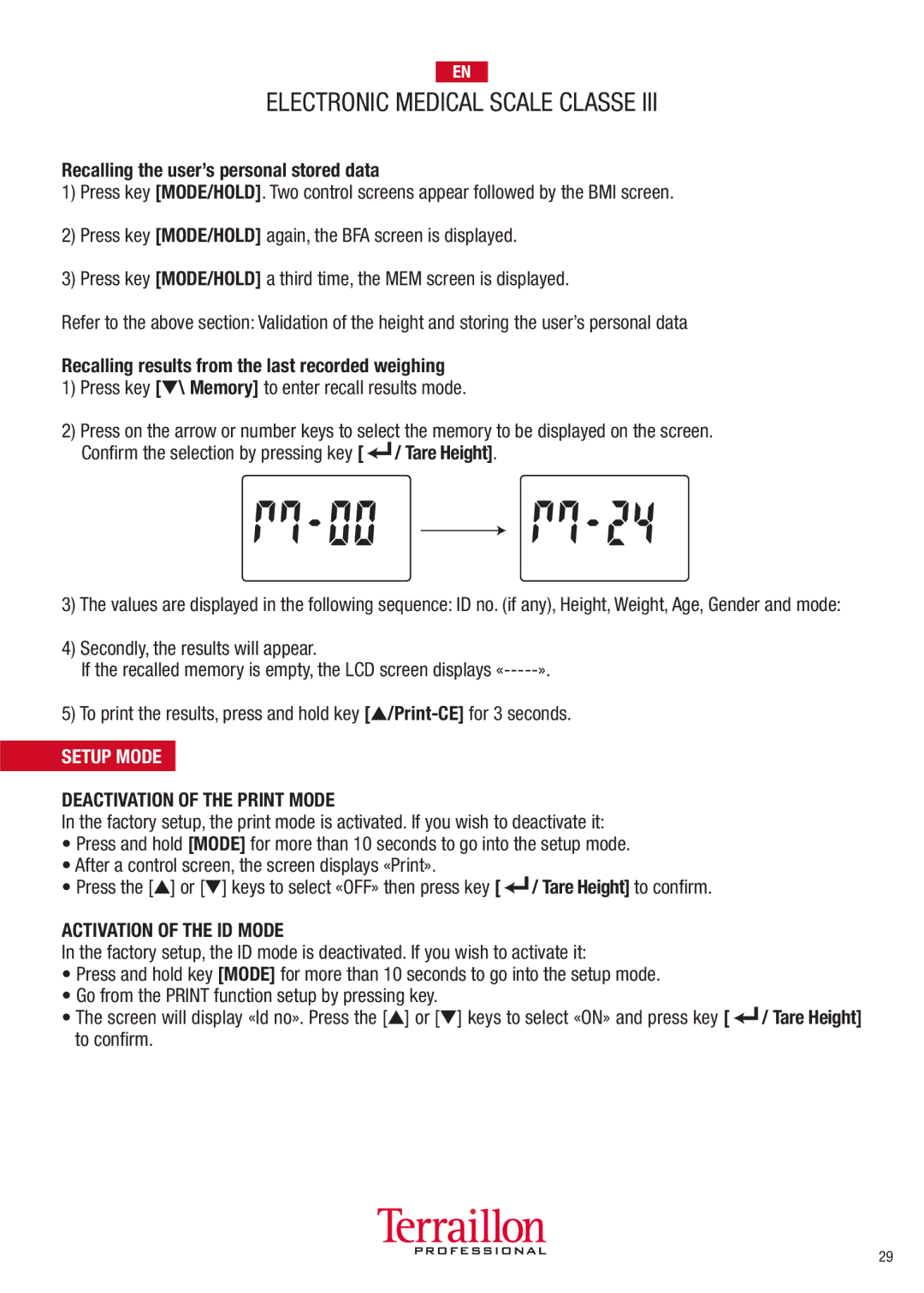 Terraillon TPRO6300 Recalling the user’s personal stored data, Recalling results from the last recorded weighing 