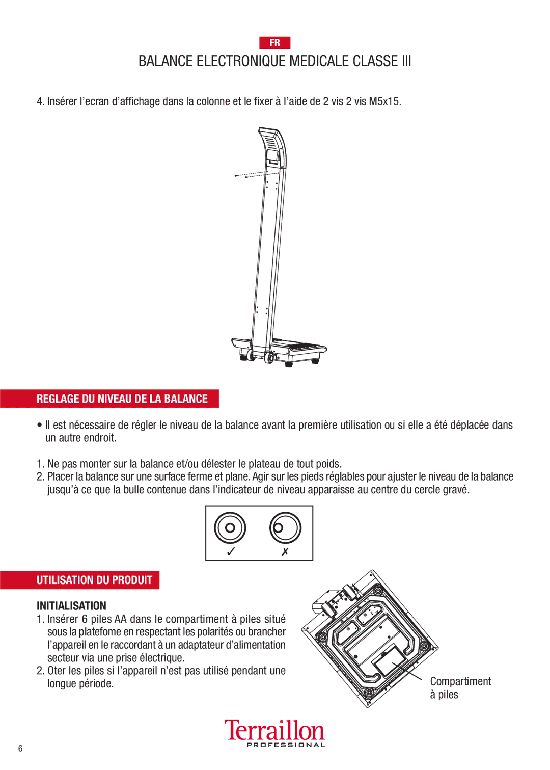 Terraillon TPRO6300 manuel dutilisation Reglage DU Niveau DE LA Balance, Utilisation DU Produit, Initialisation 