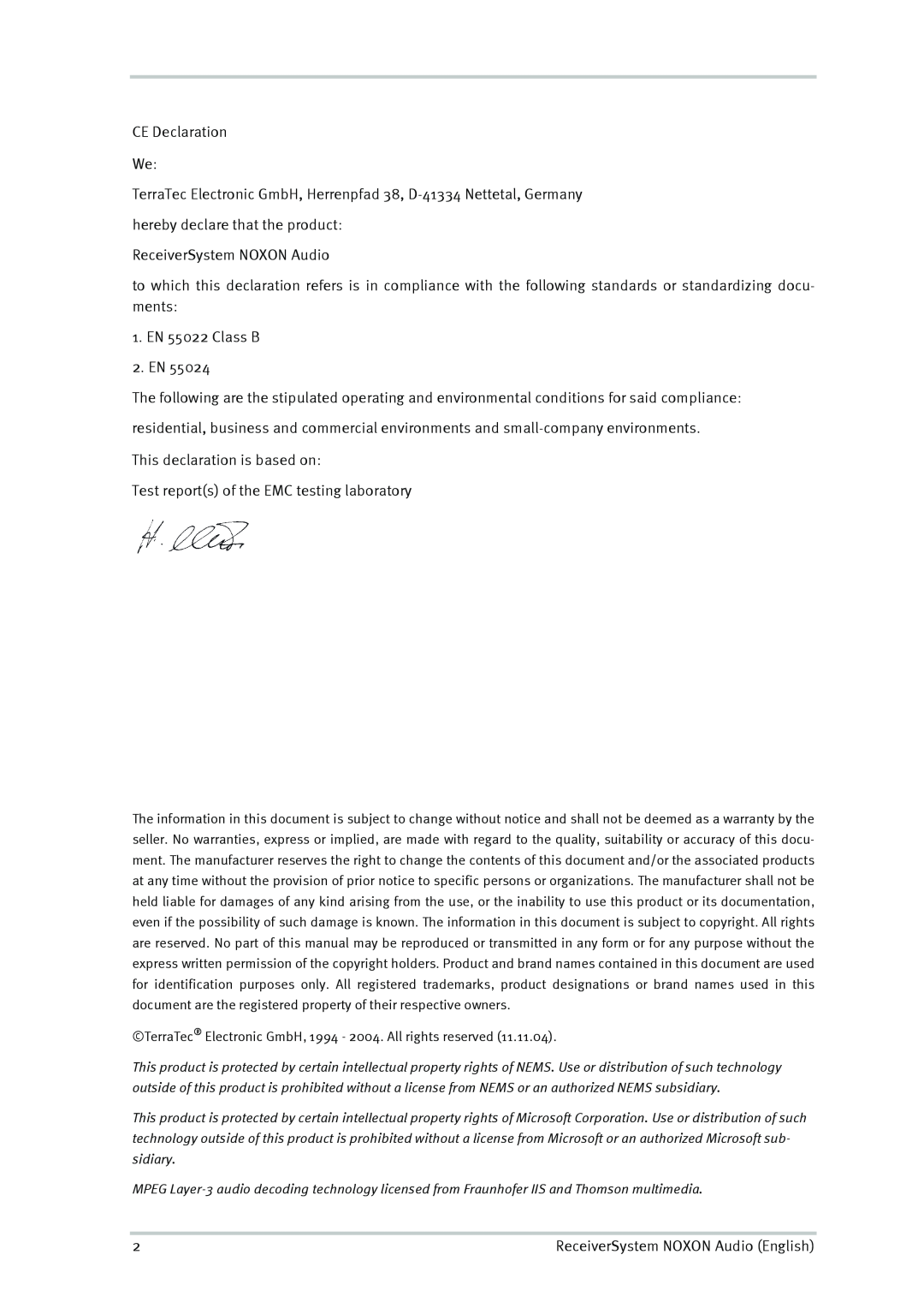 TerraTec manual CE Declaration We, ReceiverSystem NOXON Audio, 1.EN 55022 Class B 2.EN, This declaration is based on 