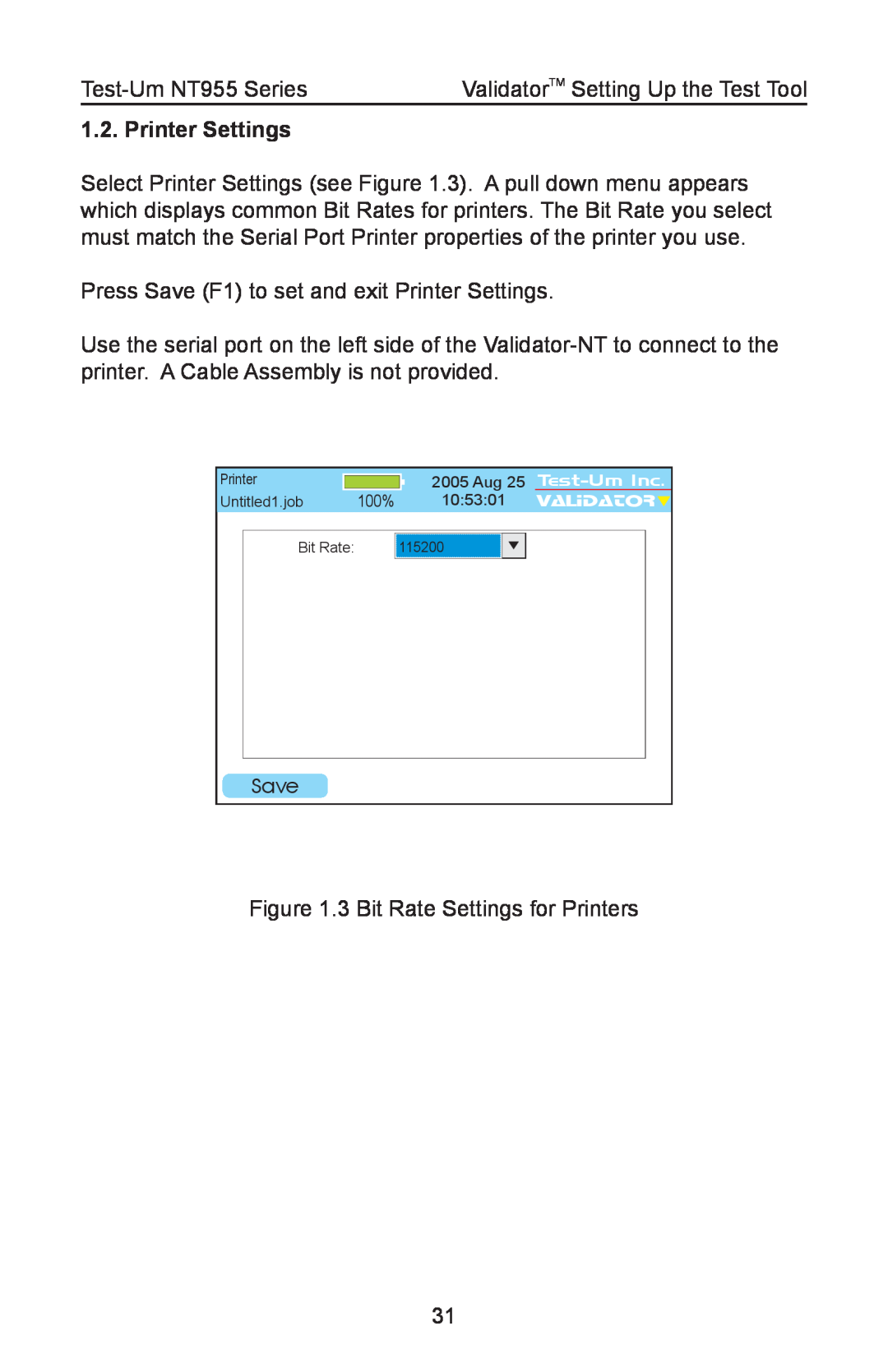 Test-Um NT955 operating instructions Printer Settings, Save 
