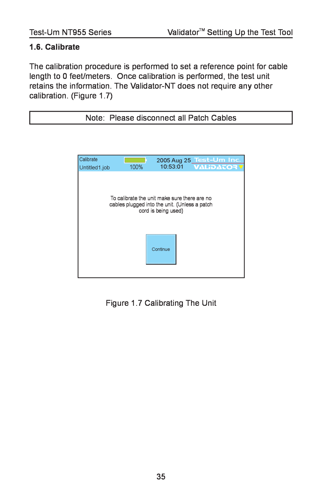Test-Um NT955 operating instructions Calibrate, Continue 