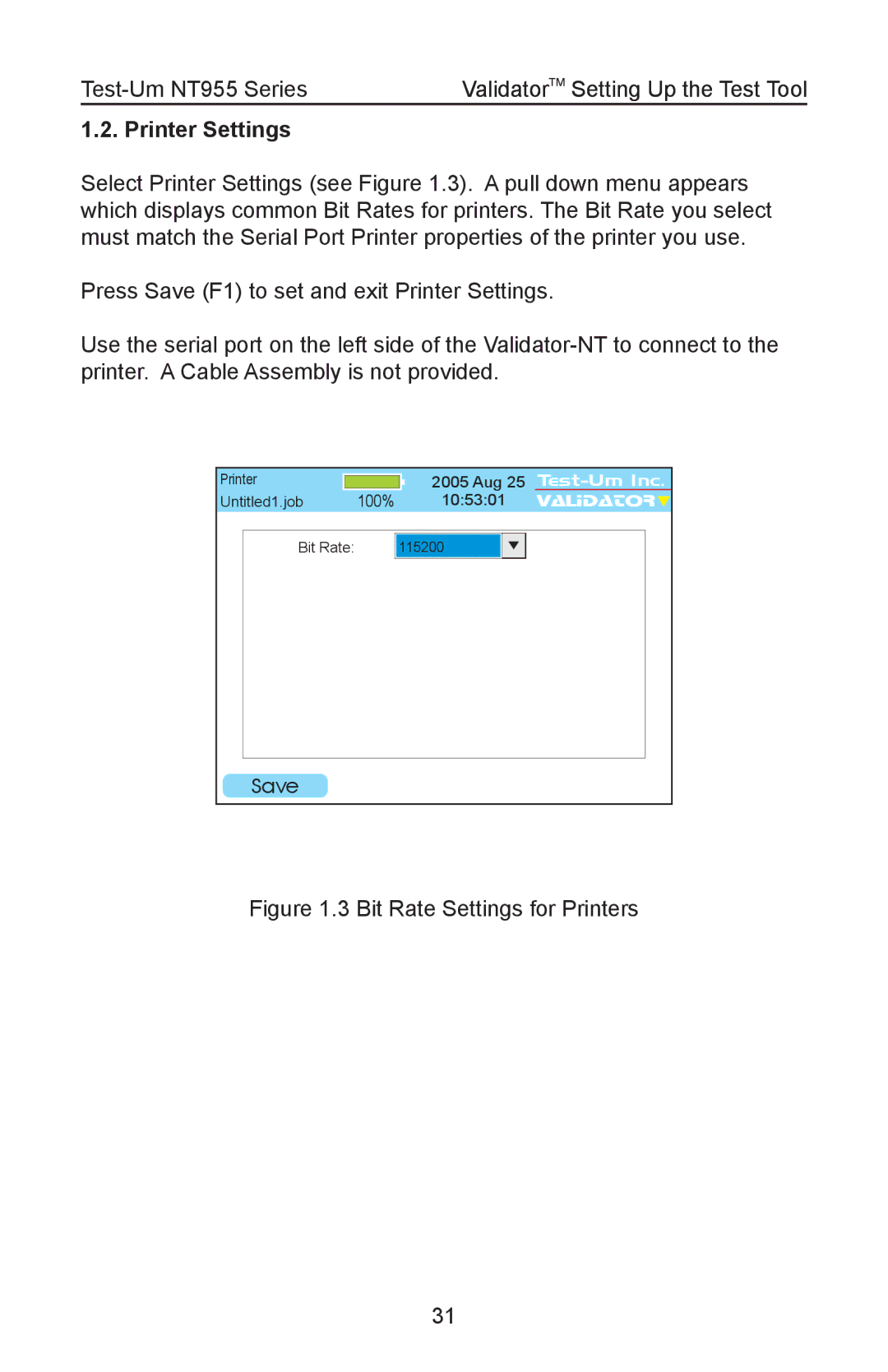 Test-Um NT955 operating instructions Printer Settings, Bit Rate Settings for Printers 