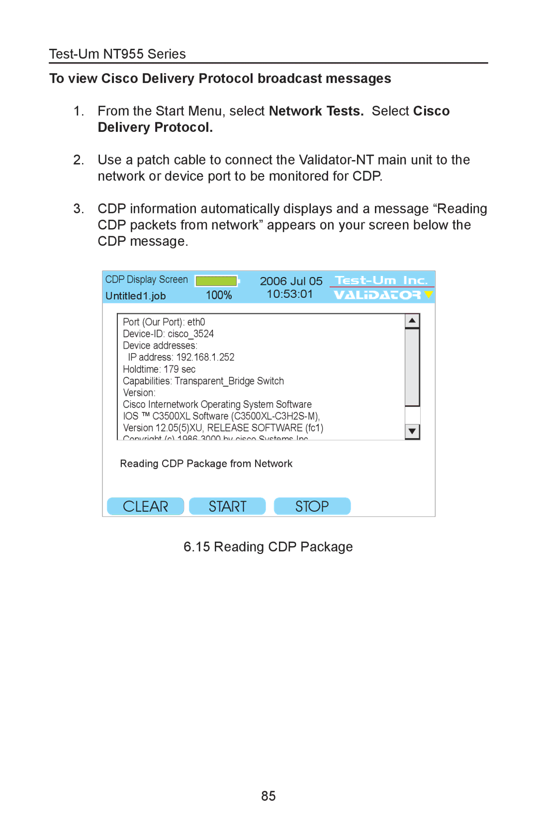 Test-Um NT955 operating instructions To view Cisco Delivery Protocol broadcast messages 