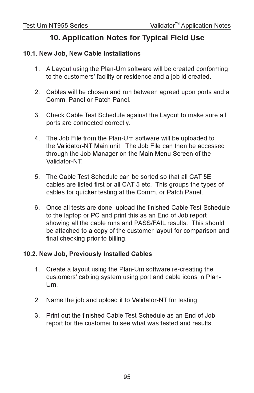 Test-Um NT955 operating instructions New Job, New Cable Installations, New Job, Previously Installed Cables 