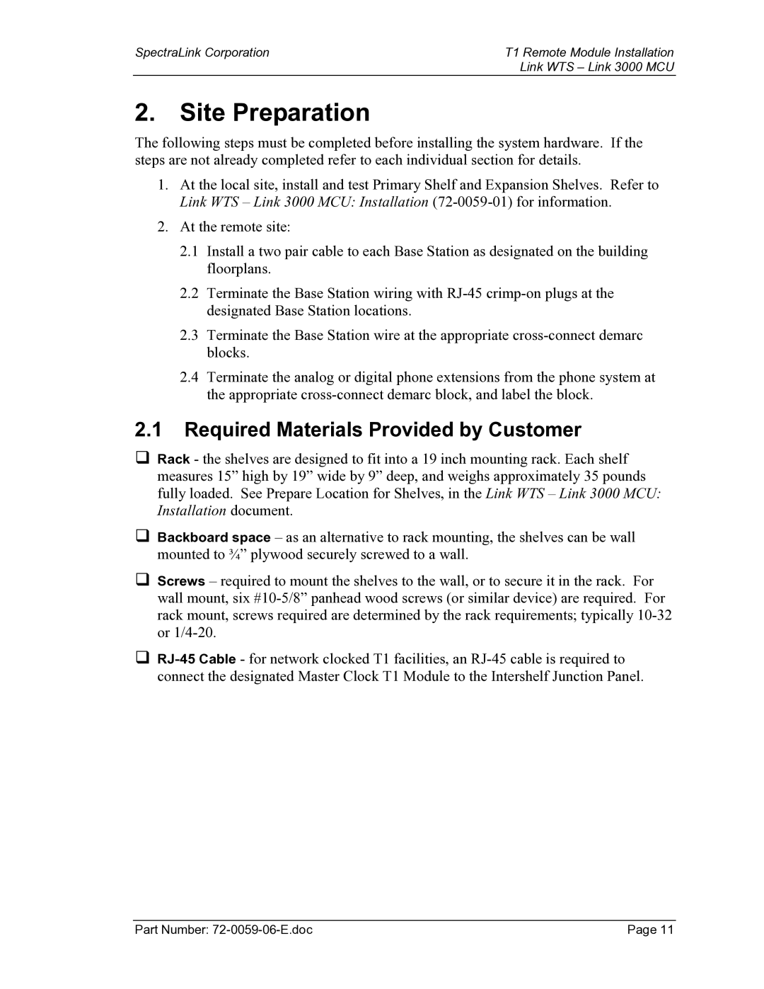 Texas Instruments 3000 MCU manual Site Preparation, Required Materials Provided by Customer 