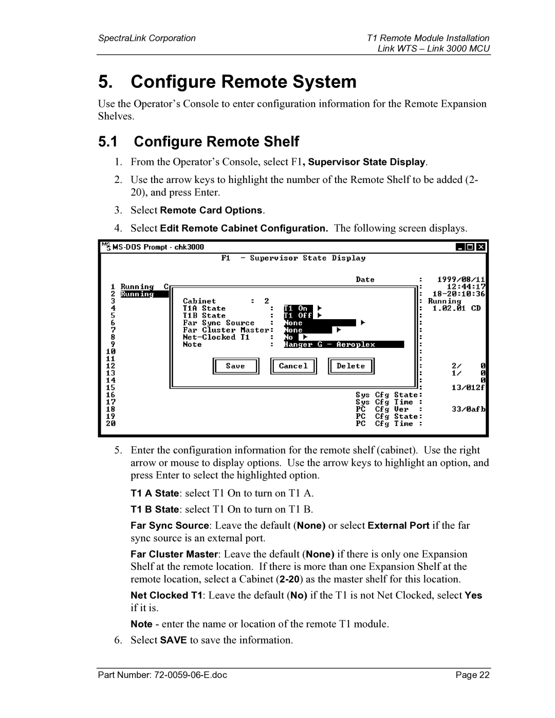 Texas Instruments 3000 MCU manual Configure Remote System, Configure Remote Shelf 