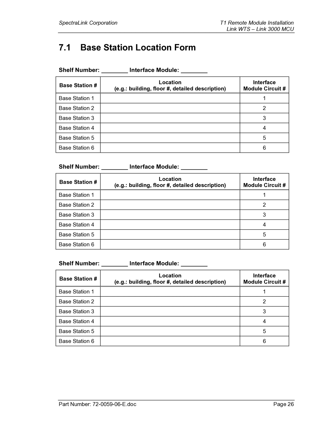 Texas Instruments 3000 MCU manual Base Station Location Form, Shelf Number Interface Module 