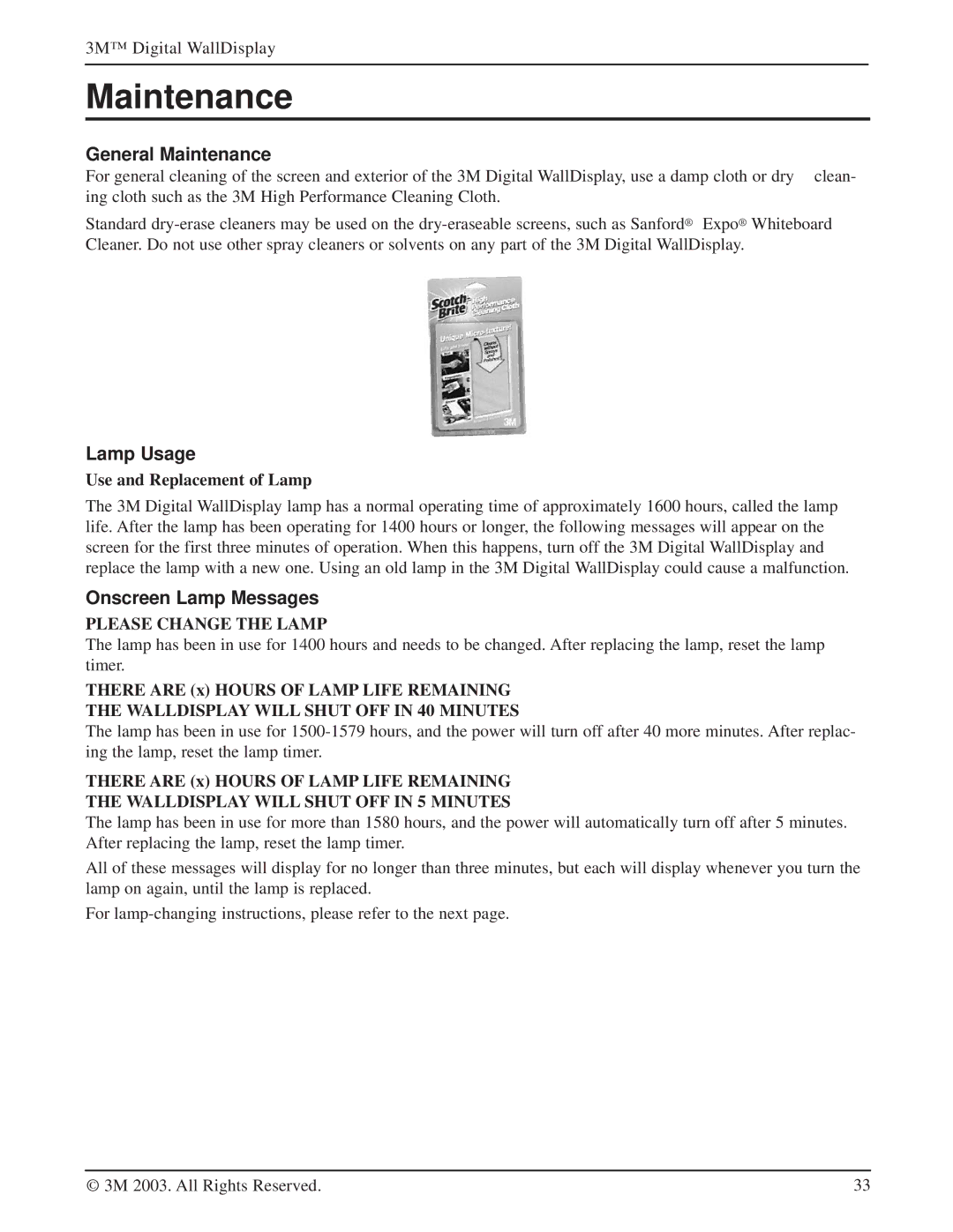 Texas Instruments 8200IW, 8200IC, 8100CB manual General Maintenance, Lamp Usage, Onscreen Lamp Messages 