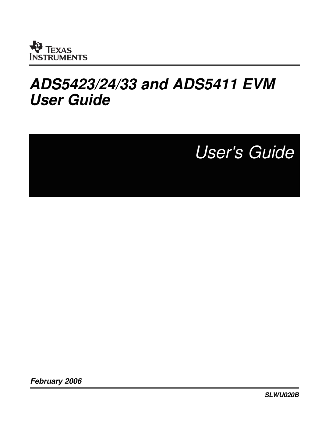 Texas Instruments ADS5423 EVM, ADS5424 EVM, ADS5433 EVM, ADS5411 EVM manual Users Guide 