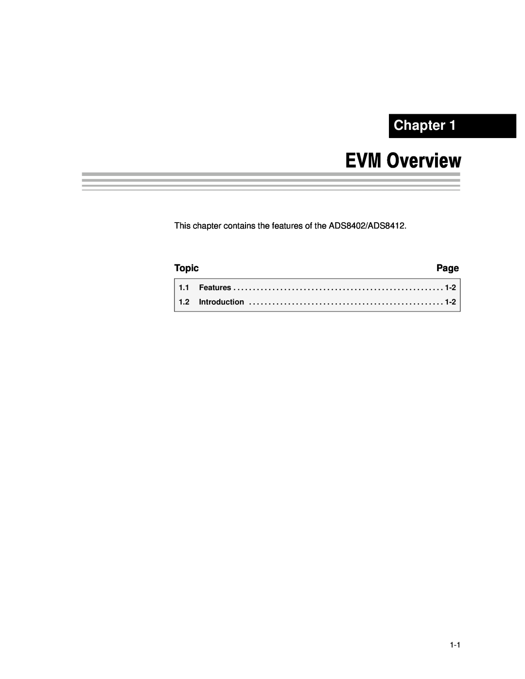 Texas Instruments ADS8402 EVM, ADS8412 EVM manual EVM Overview, Chapter, Page, Topic 