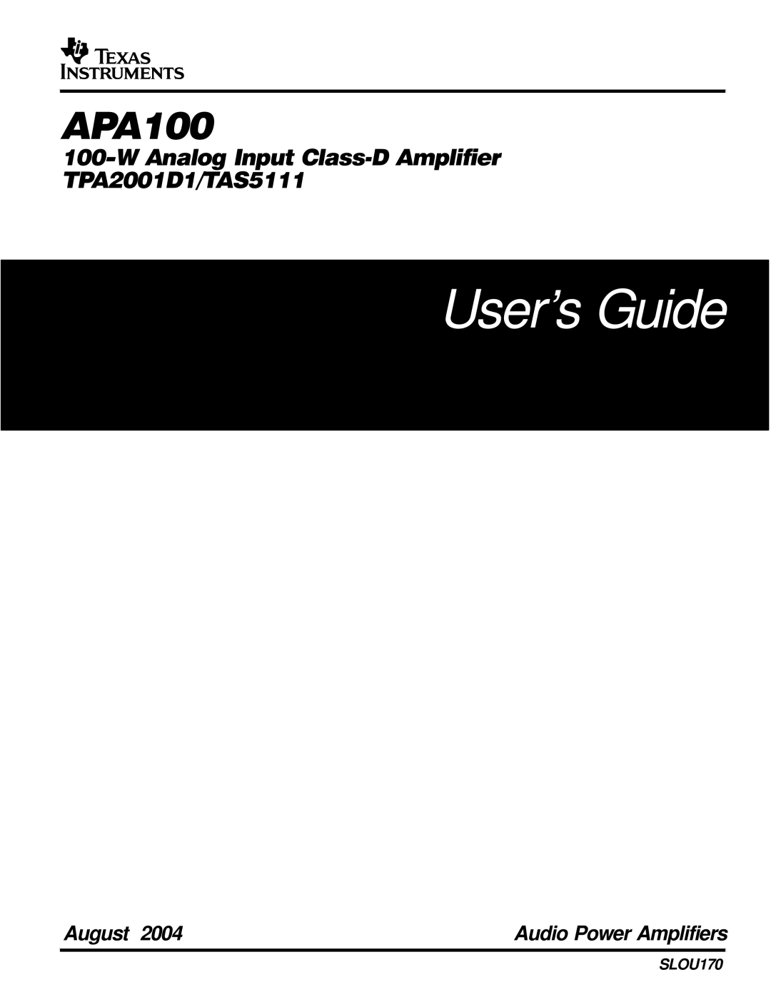 Texas Instruments APA100 manual User’s Guide 