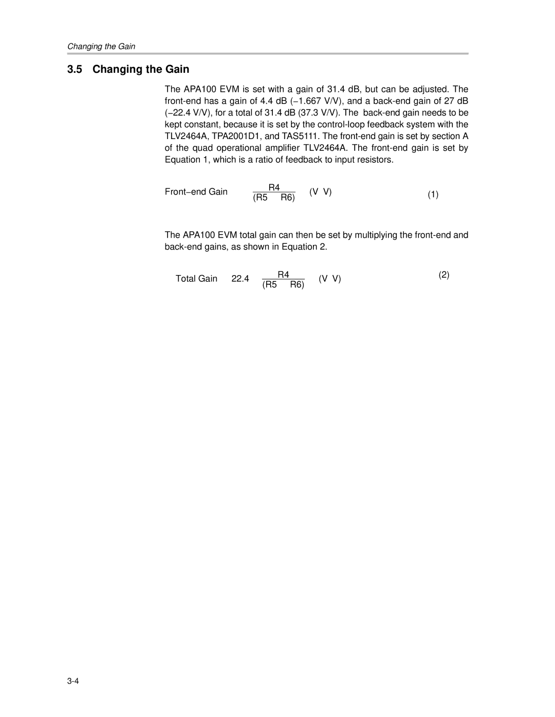 Texas Instruments APA100 manual Changing the Gain 