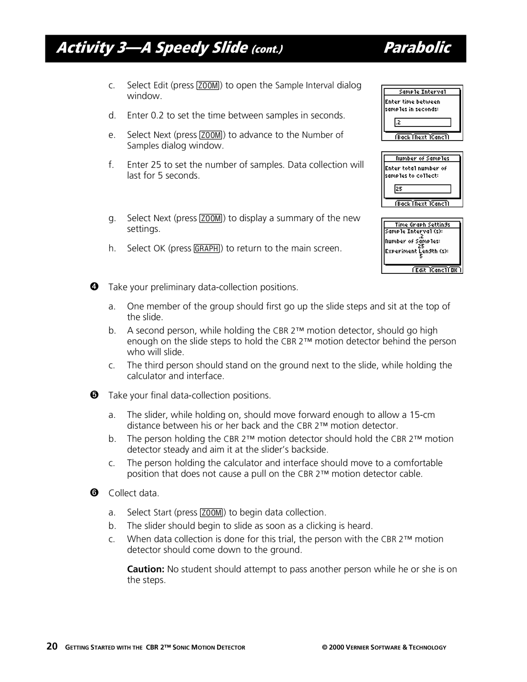 Texas Instruments CBR 2 manual Activity 3-A Speedy Slide Parabolic 