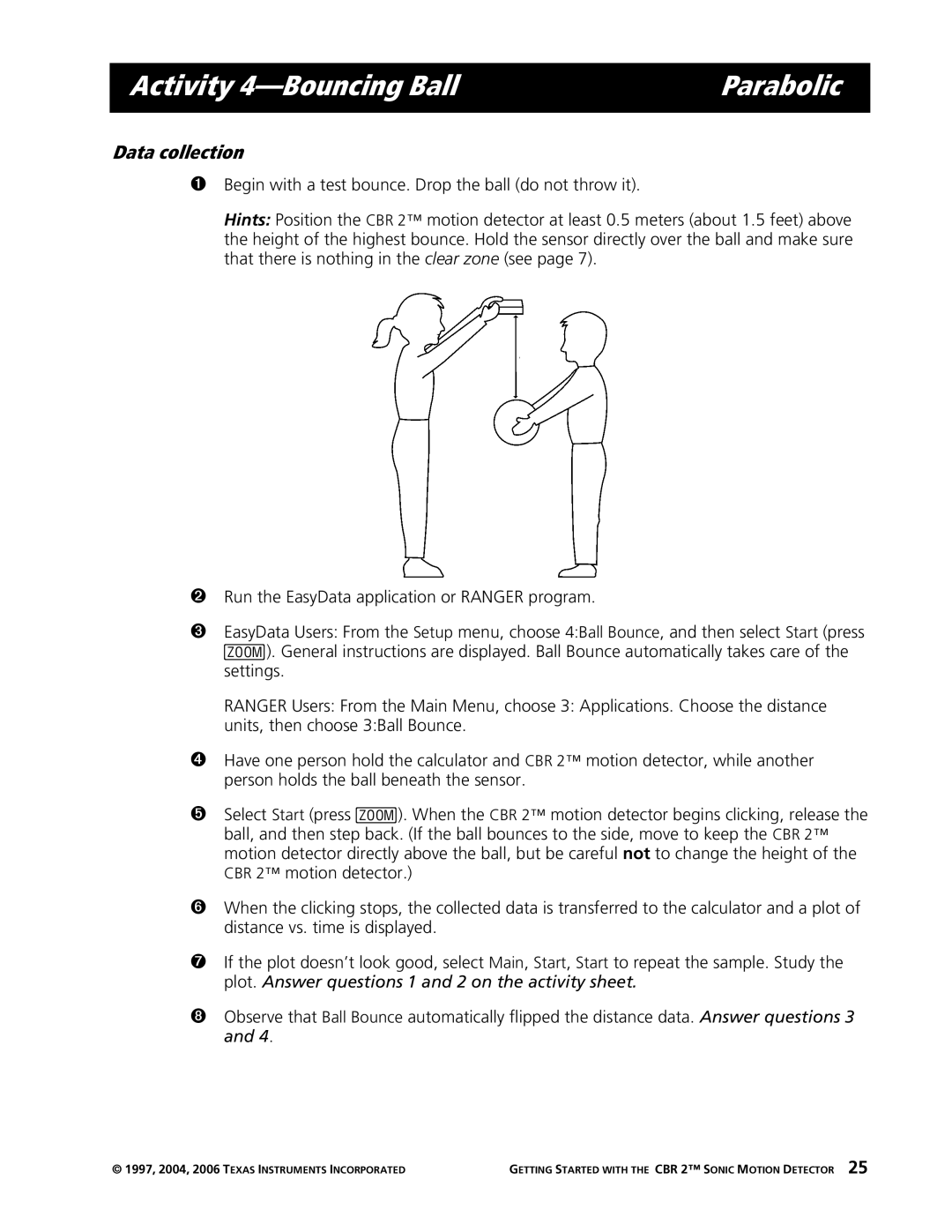 Texas Instruments CBR 2 manual Activity 4-Bouncing Ball Parabolic, Data collection 