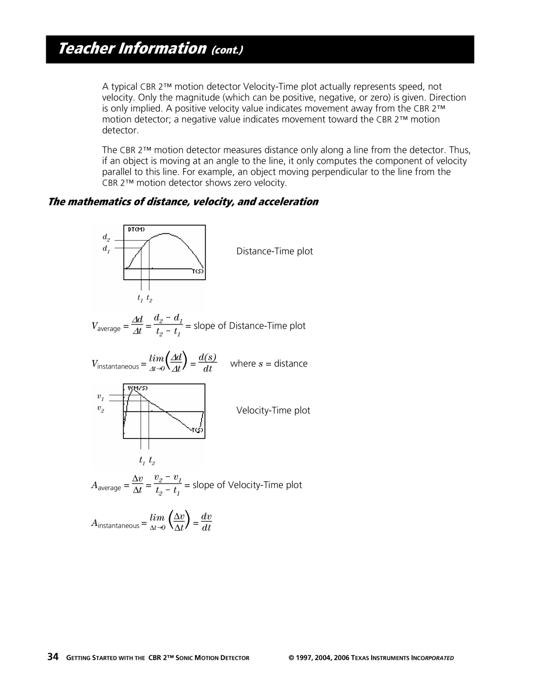 Texas Instruments CBR 2 manual Mathematics of distance, velocity, and acceleration, = slope of Distance-Time plot 