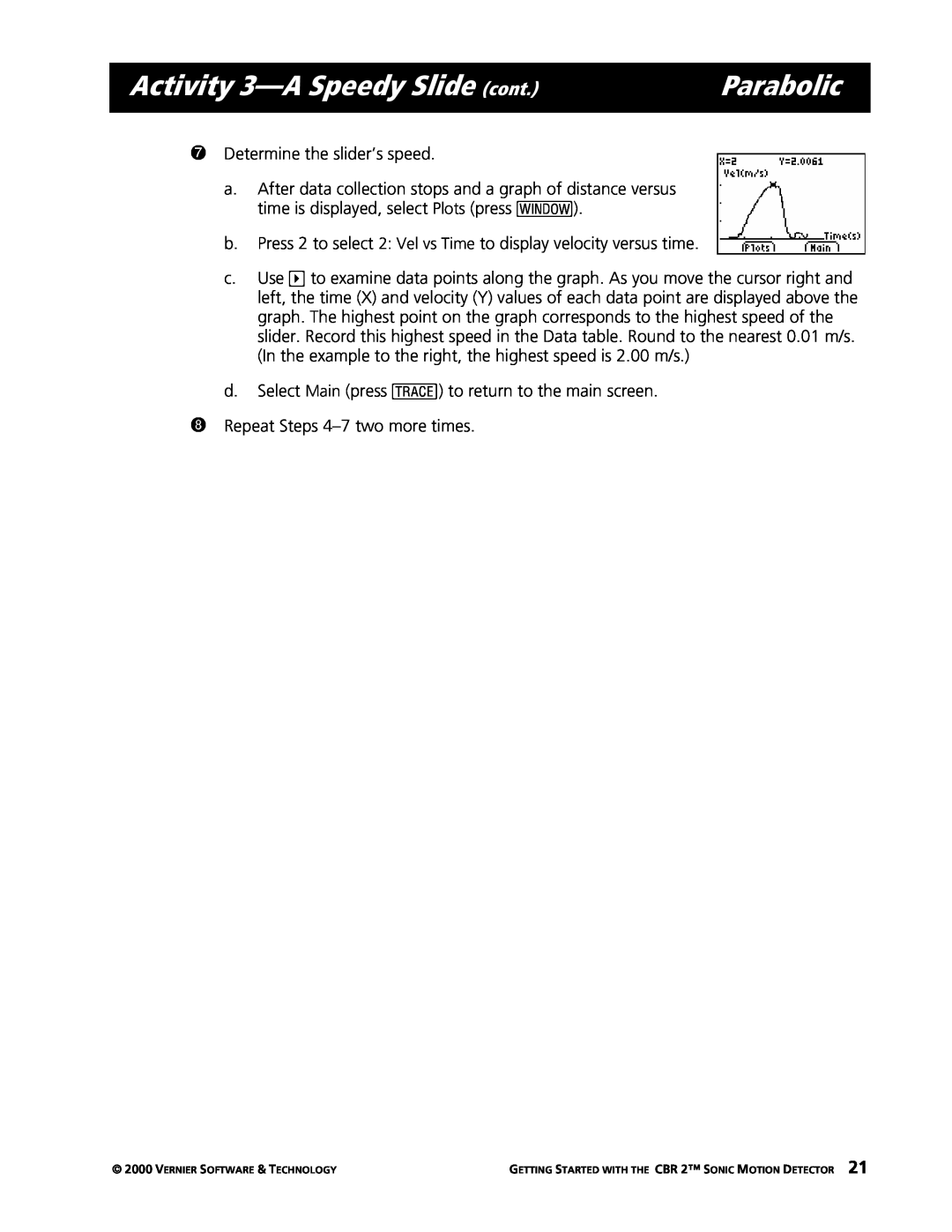 Texas Instruments CBR 2 manual Activity 3-ASpeedy Slide cont, Parabolic, ÐDetermine the slider’s speed 