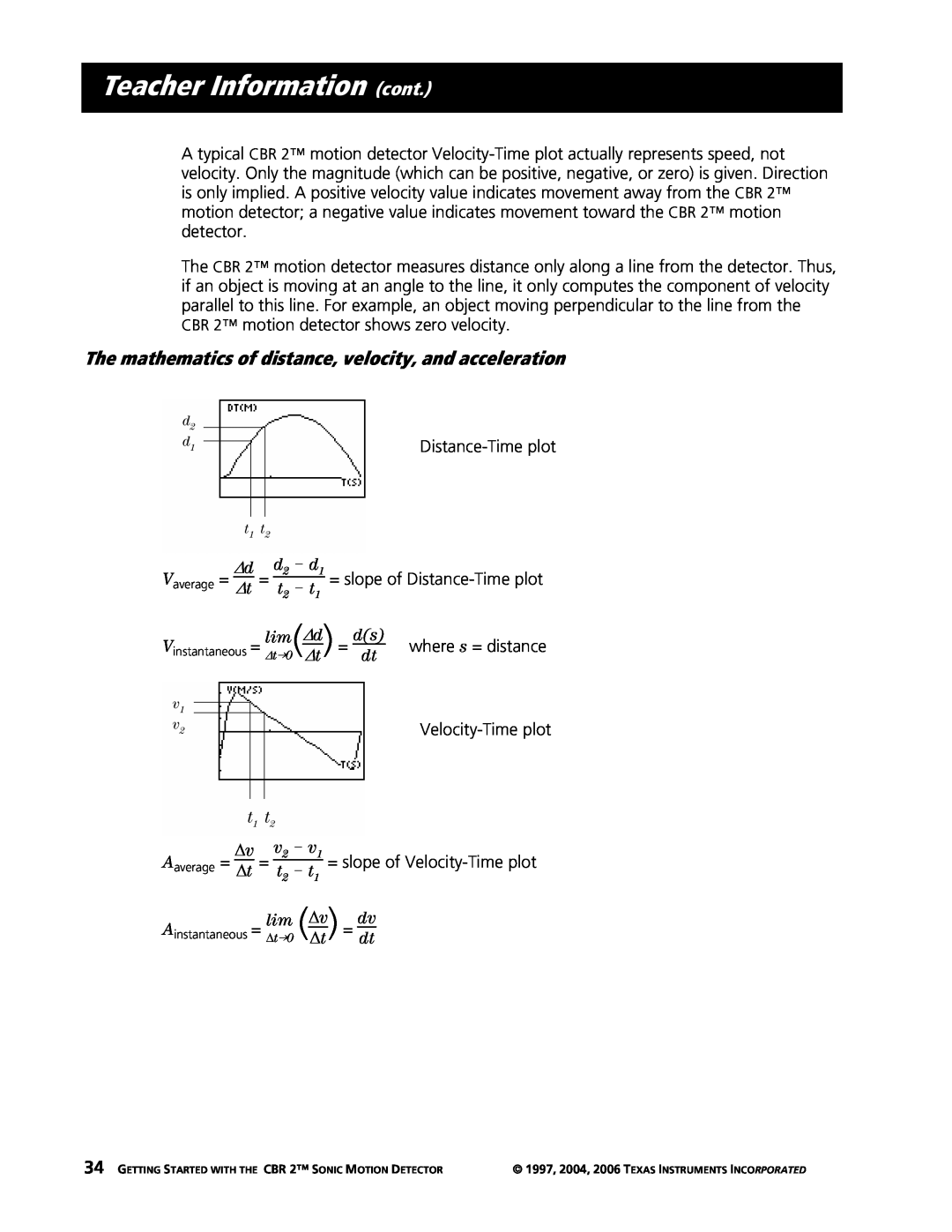 Texas Instruments CBR 2 manual Teacher Information cont, = slope of Distance-Timeplot, lim @v dv 
