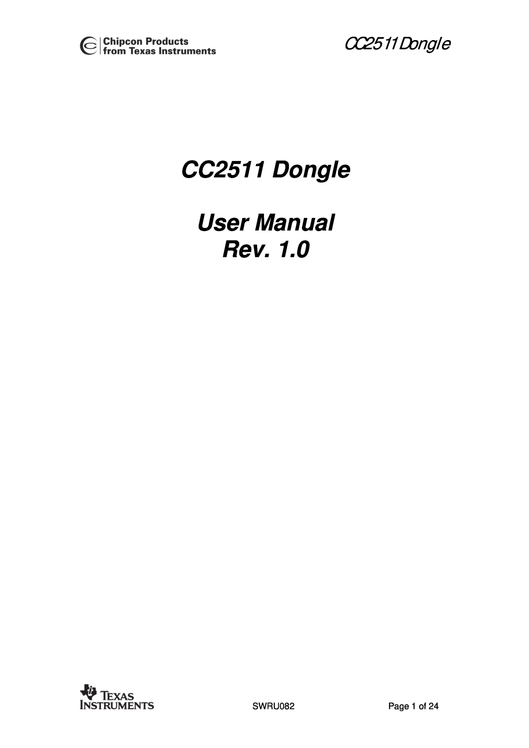 Texas Instruments user manual CC2511 Dongle User Manual Rev 