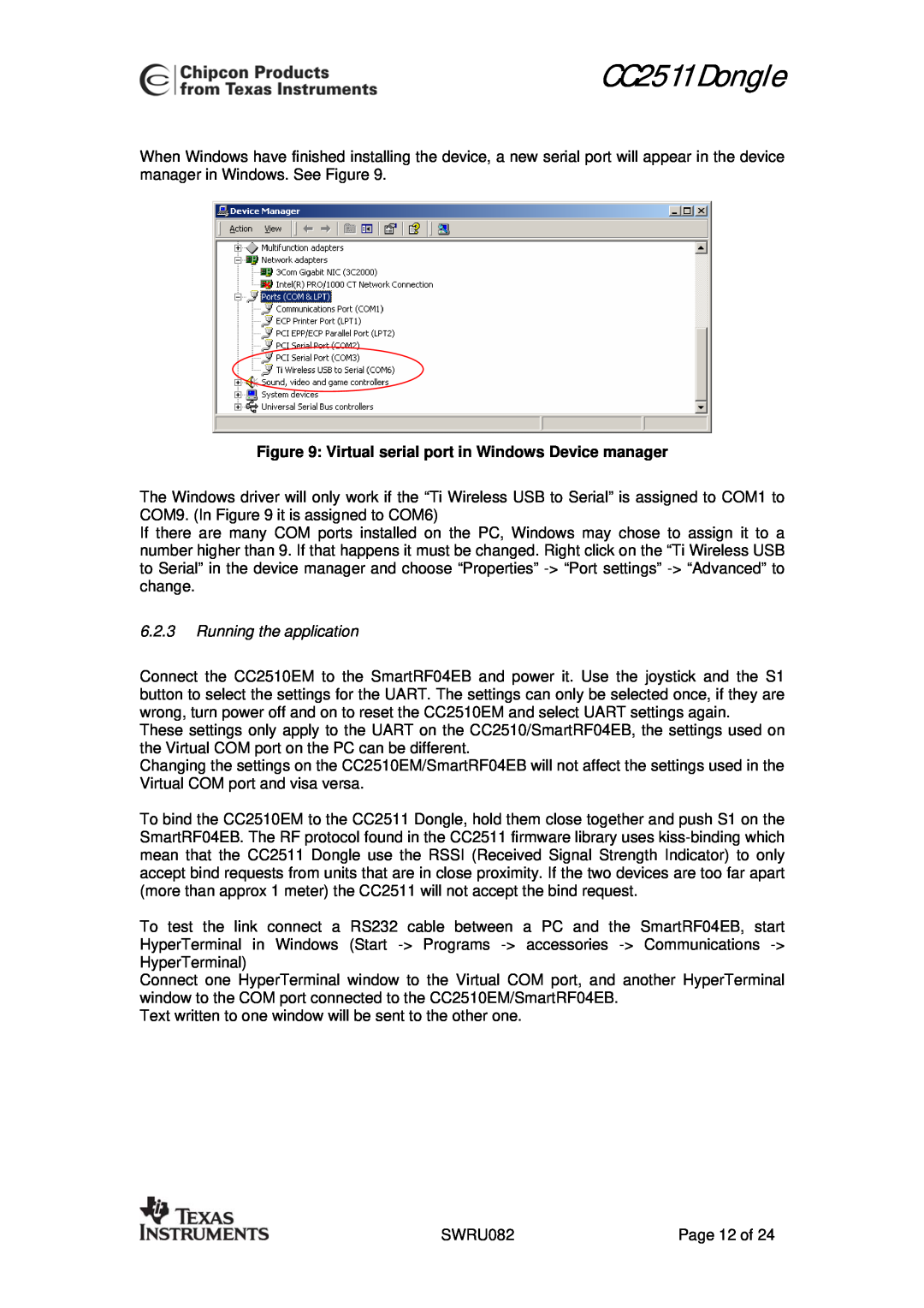 Texas Instruments user manual Virtual serial port in Windows Device manager, Running the application, CC2511 Dongle 