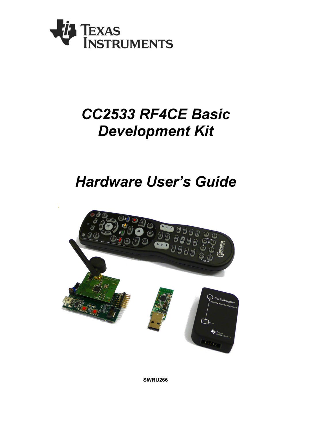 Texas Instruments manual CC2533 RF4CE Basic Development Kit Hardware User’s Guide 