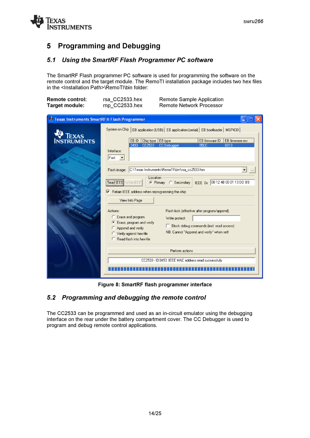 Texas Instruments CC2533 manual Programming and Debugging, Using the SmartRF Flash Programmer PC software, Remote control 