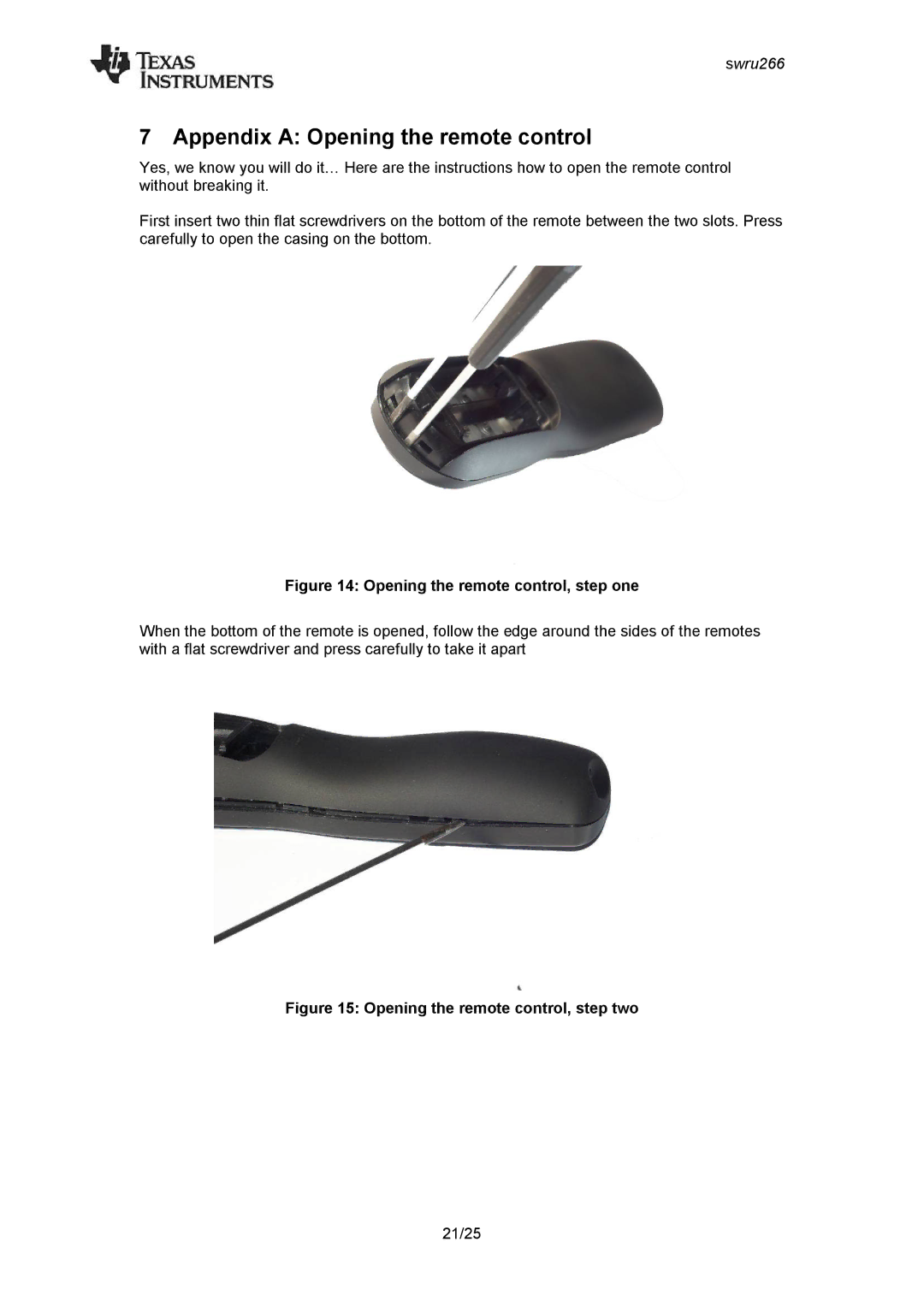 Texas Instruments CC2533 manual Appendix a Opening the remote control, Opening the remote control, step one 