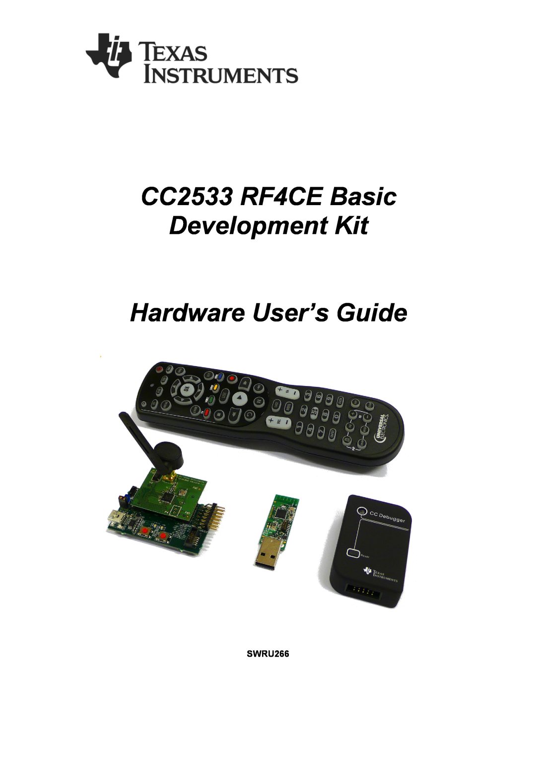 Texas Instruments manual SWRU266, CC2533 RF4CE Basic Development Kit, Hardware User’s Guide 