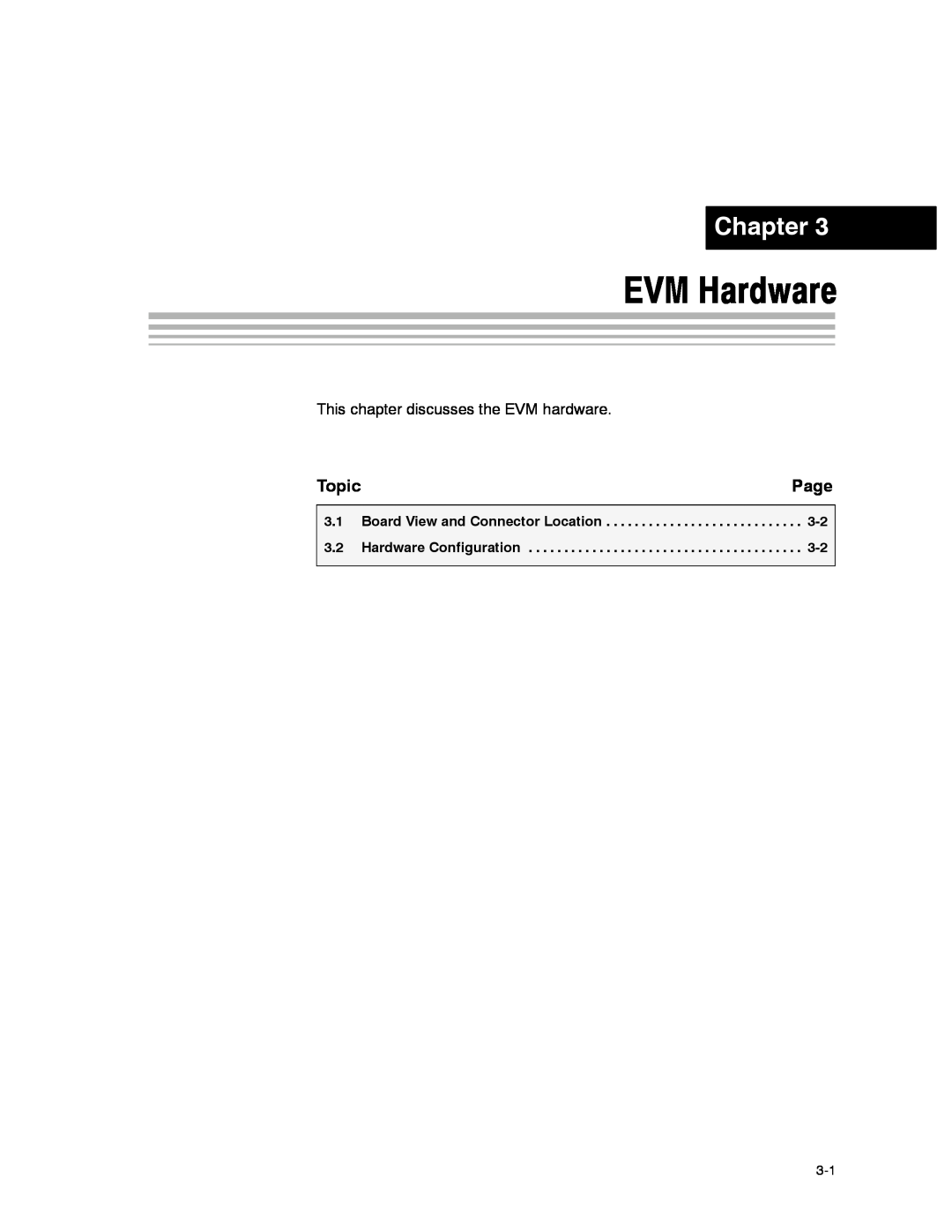Texas Instruments CDCM7005 manual EVM Hardware, Page, Topic, Chapter 