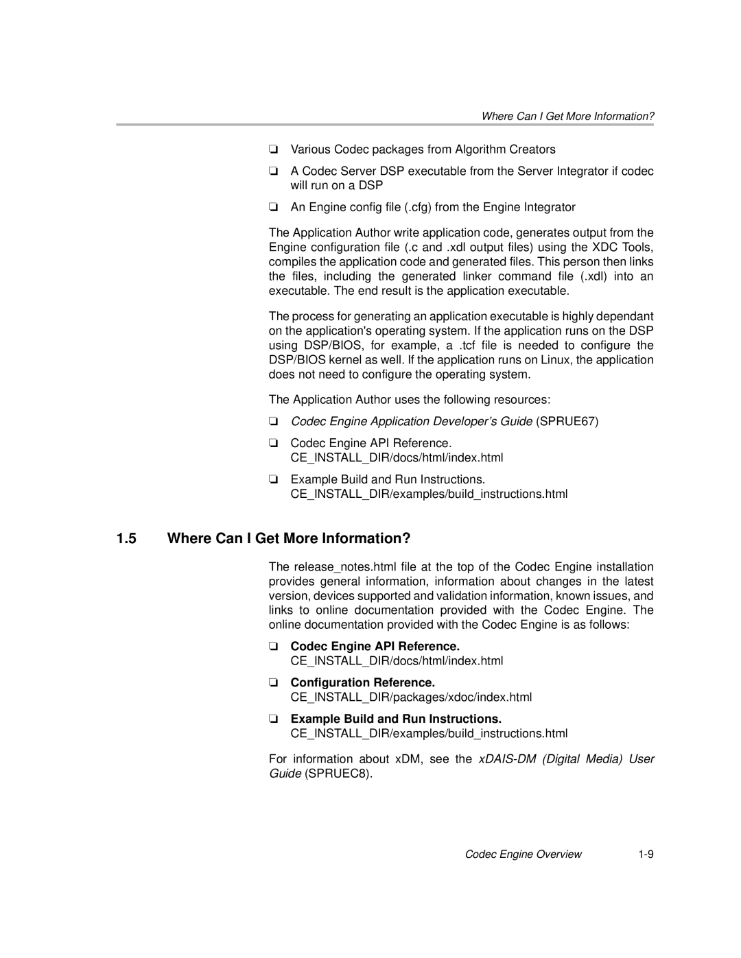 Texas Instruments Codec Engine Server manual Where Can I Get More Information?, Codec Engine API Reference 