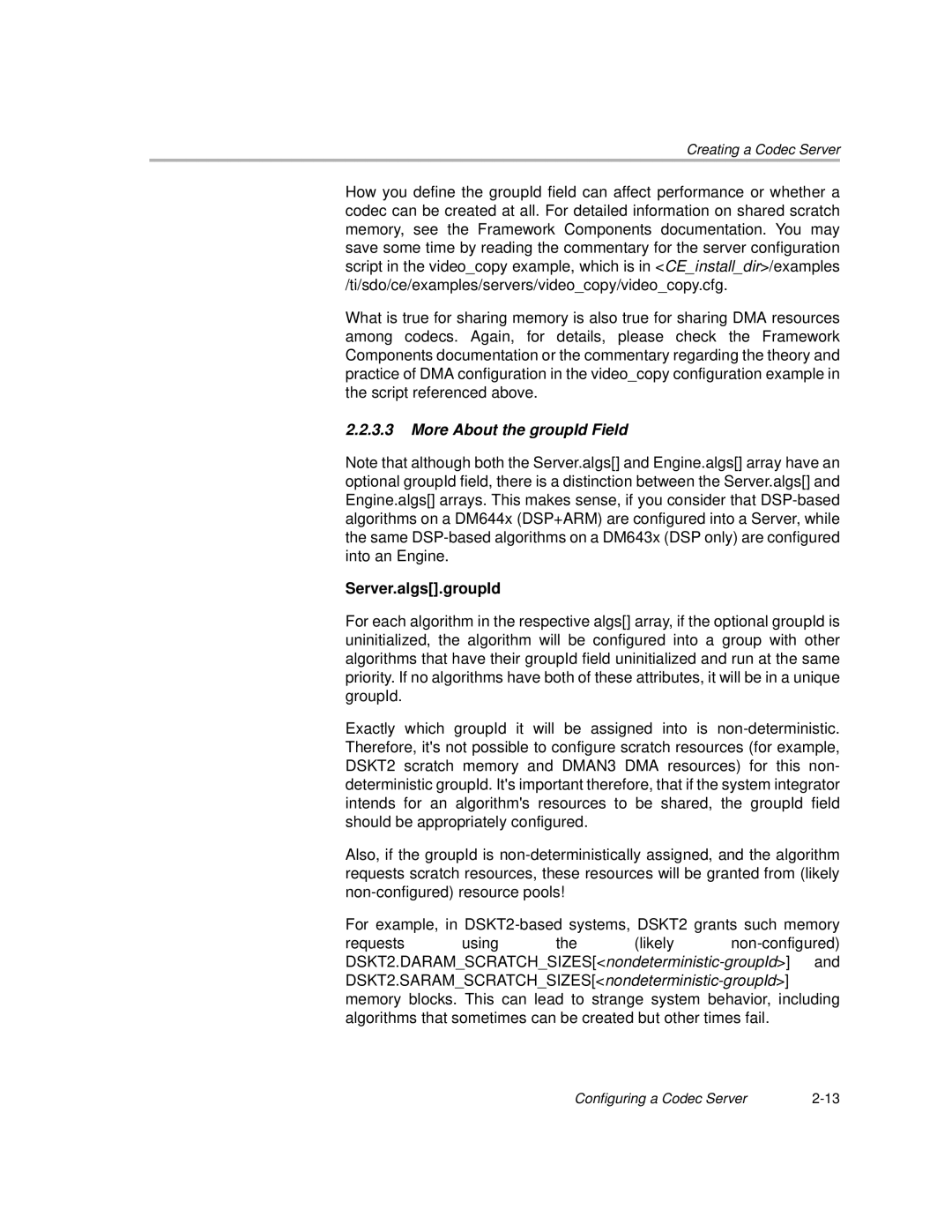 Texas Instruments Codec Engine Server manual More About the groupId Field, Server.algs.groupId 