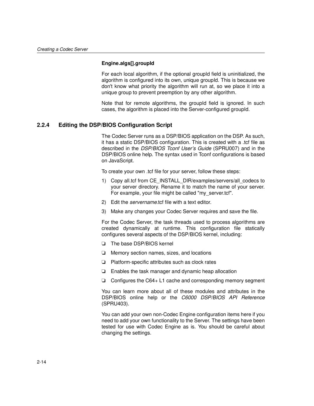 Texas Instruments Codec Engine Server manual Editing the DSP/BIOS Configuration Script, Engine.algs.groupId 