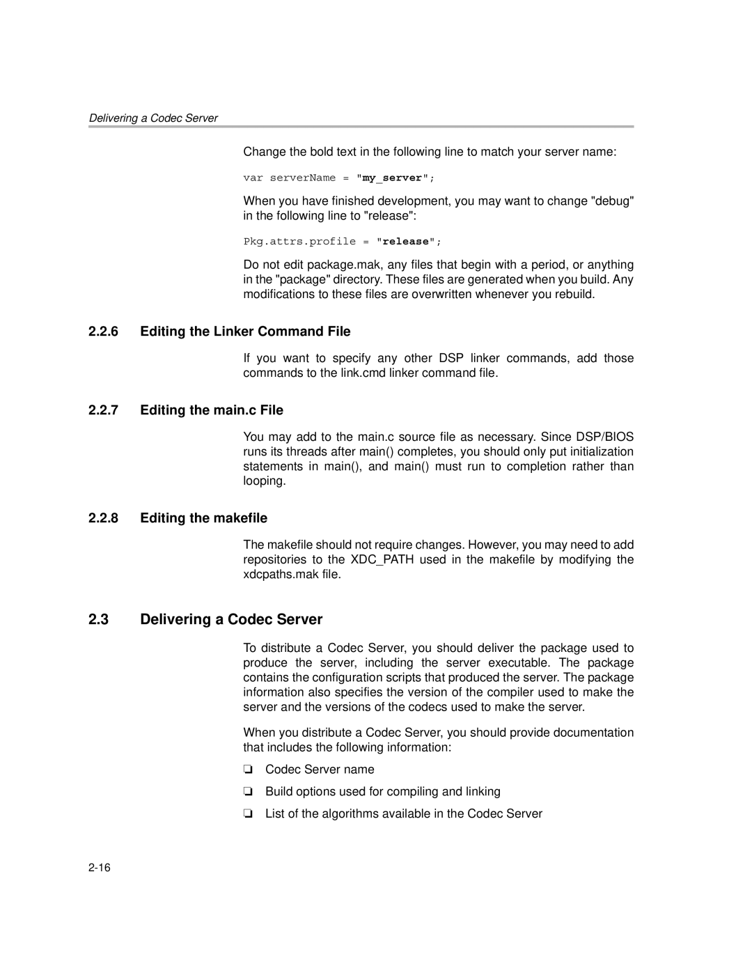 Texas Instruments Codec Engine Server Delivering a Codec Server, Editing the Linker Command File, Editing the main.c File 