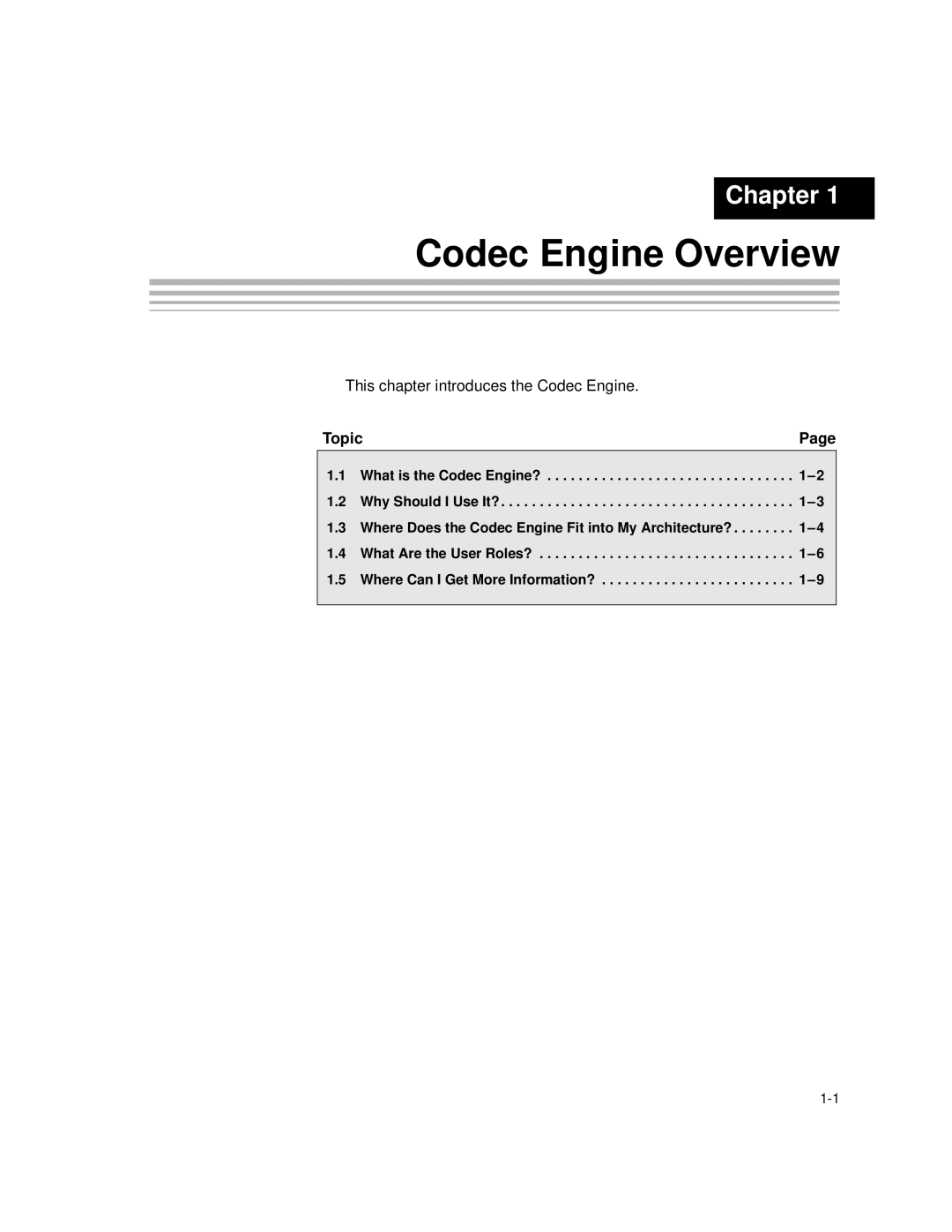 Texas Instruments Codec Engine Server manual Codec Engine Overview, This chapter introduces the Codec Engine Topic 