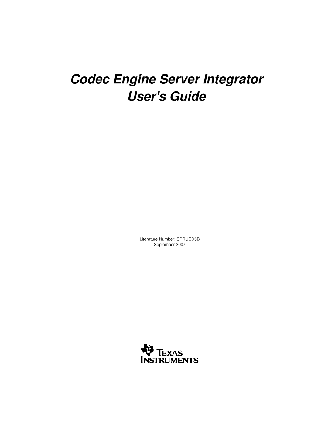 Texas Instruments manual Codec Engine Server Integrator Users Guide, Literature Number SPRUED5B September 