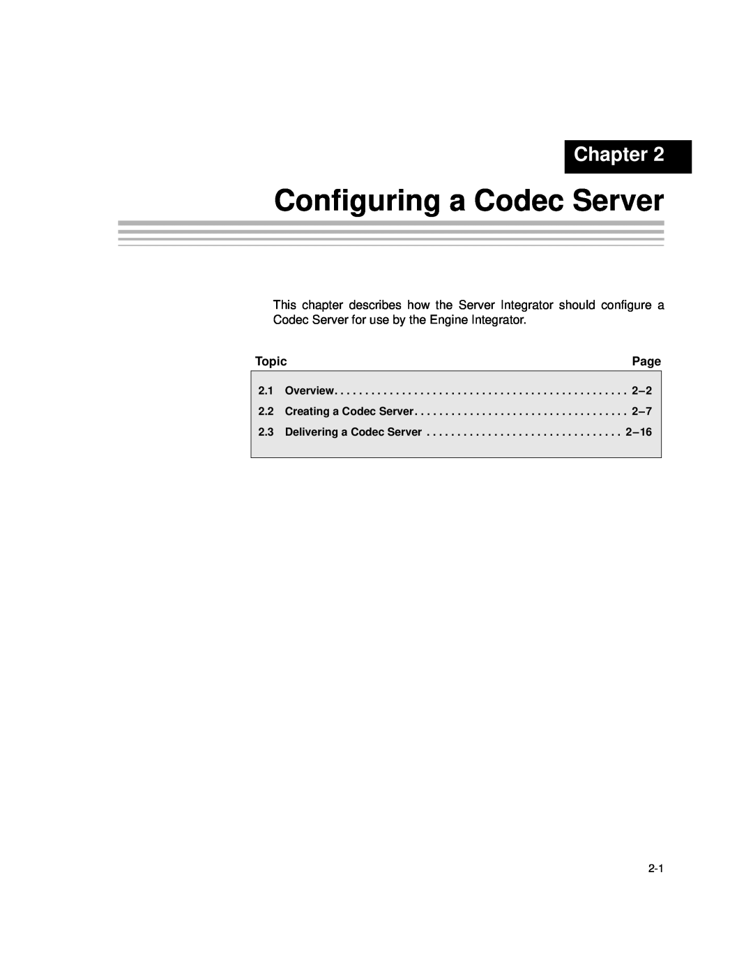 Texas Instruments Codec Engine Server manual Configuring a Codec Server, Chapter, Overview, Creating a Codec Server, 2-16 