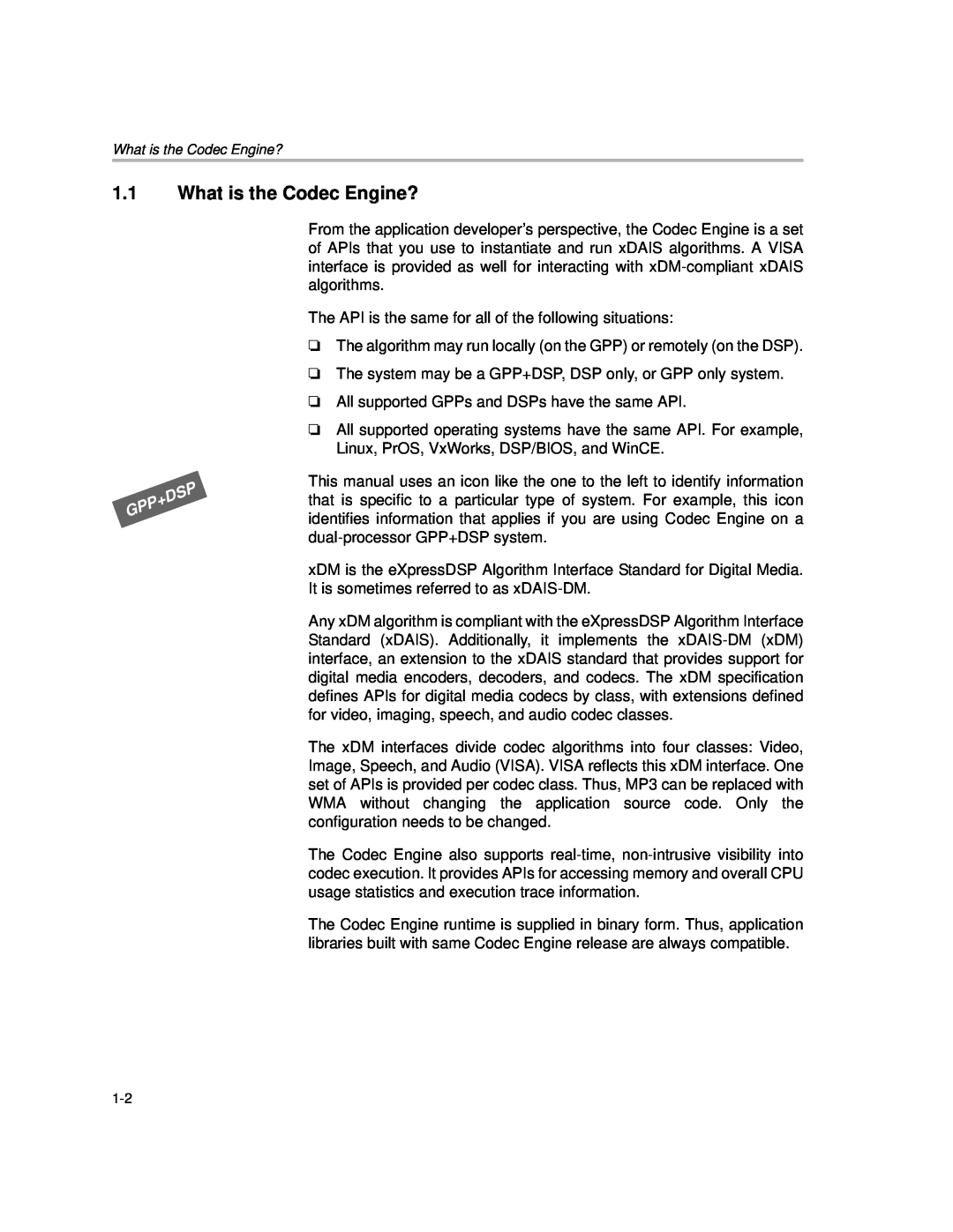 Texas Instruments Codec Engine Server manual What is the Codec Engine? 
