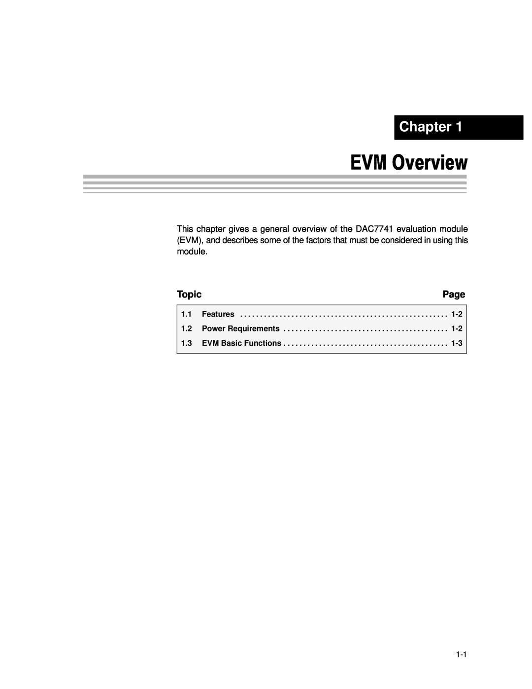Texas Instruments DAC7741EVM manual EVM Overview, Chapter, Page, Topic, Features, Power Requirements, EVM Basic Functions 