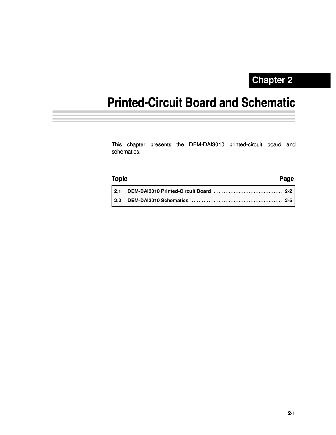 Texas Instruments manual Printed-CircuitBoard and Schematic, Chapter, Topic, DEM-DAI3010 Printed-CircuitBoard 