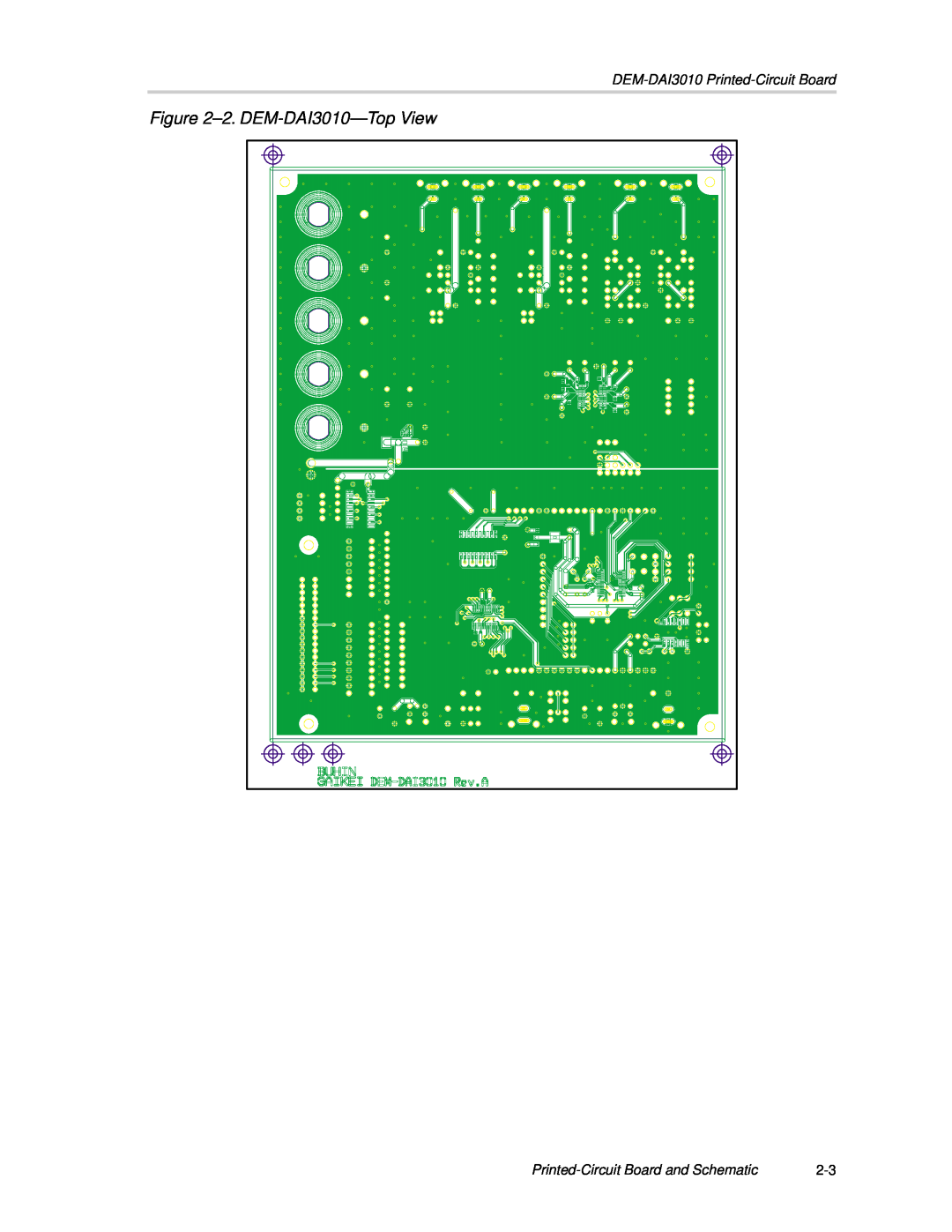 Texas Instruments manual 2. DEM-DAI3010-TopView, DEM-DAI3010 Printed-CircuitBoard, Printed-CircuitBoard and Schematic 