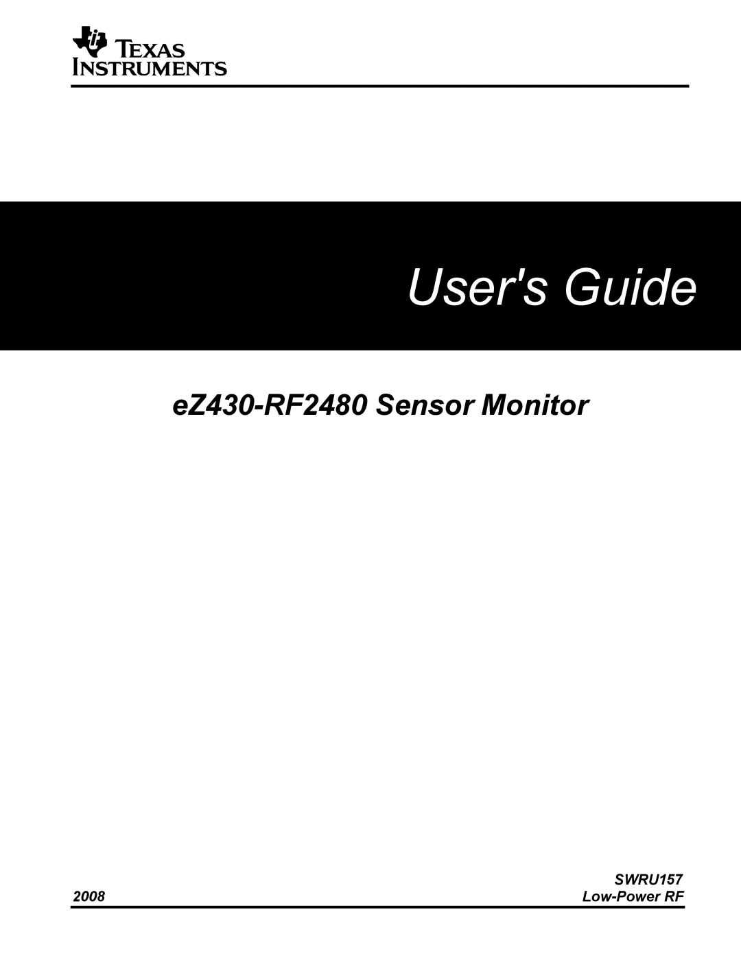 Texas Instruments eZ430-RF2480 manual Users Guide 