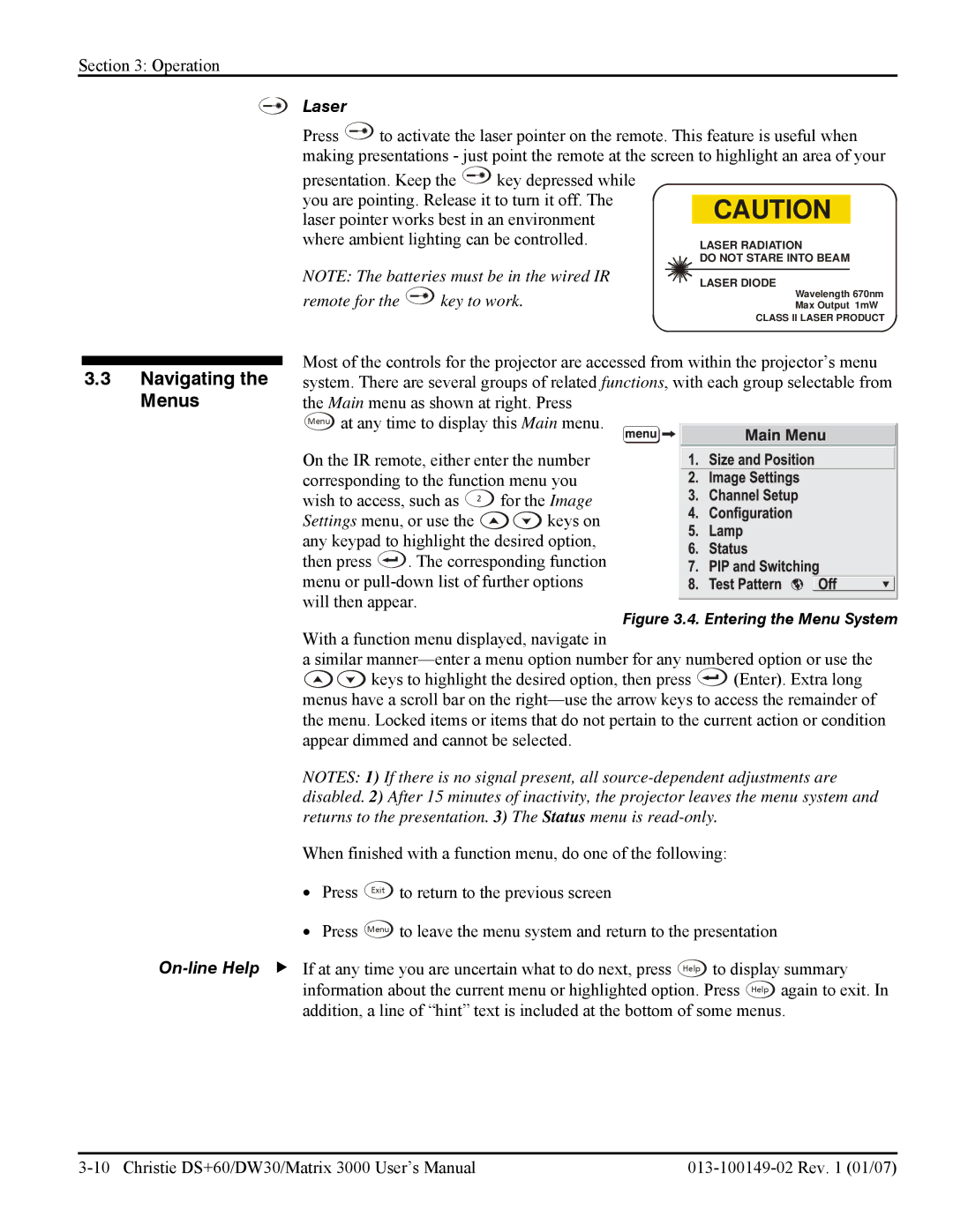 Texas Instruments DW30, MATRIX 3000 user manual Navigating the Menus, Laser, Remote for the key to work 