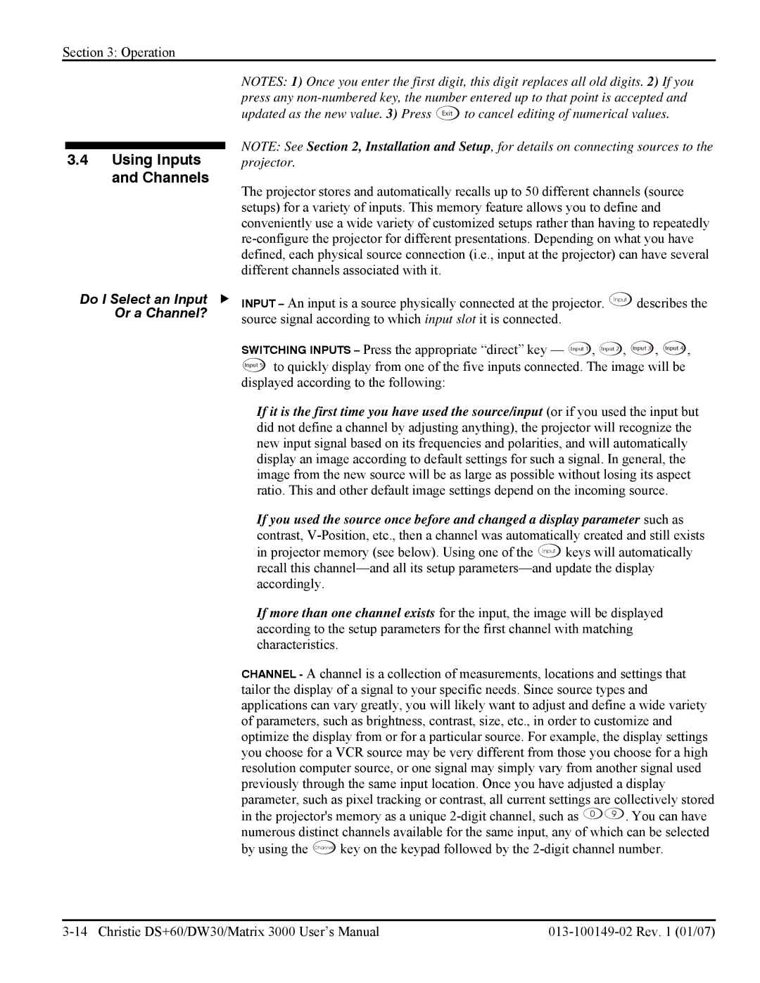 Texas Instruments DW30, MATRIX 3000 user manual Using Inputs and Channels, Do I Select an Input f, Or a Channel? 