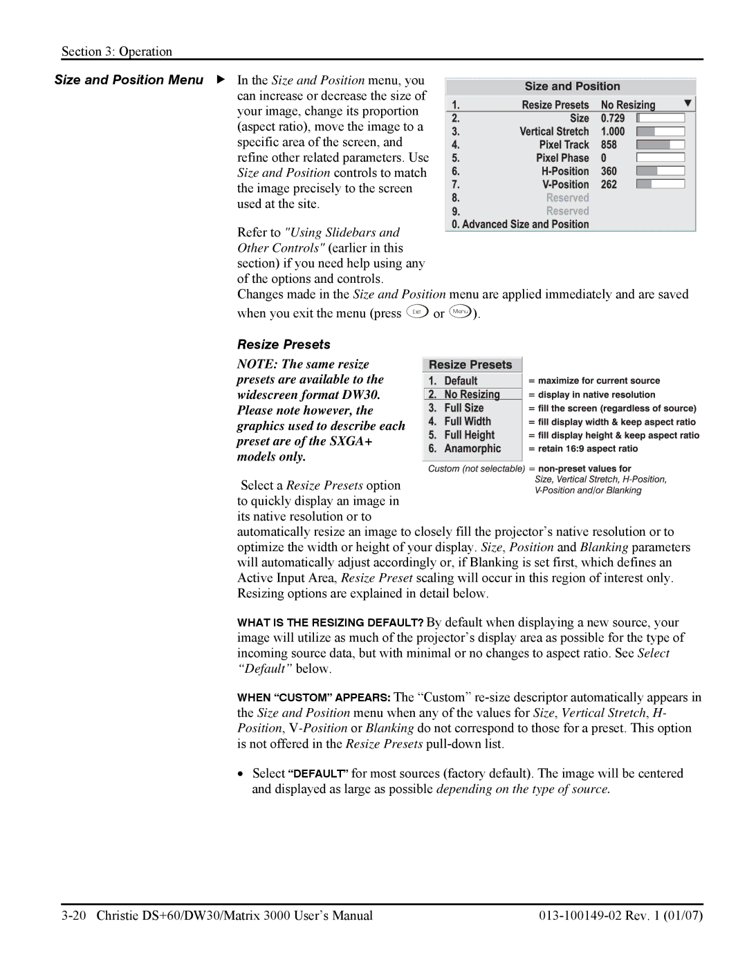 Texas Instruments DW30, MATRIX 3000 user manual Refer to Using Slidebars Other Controls earlier in this, Resize Presets 