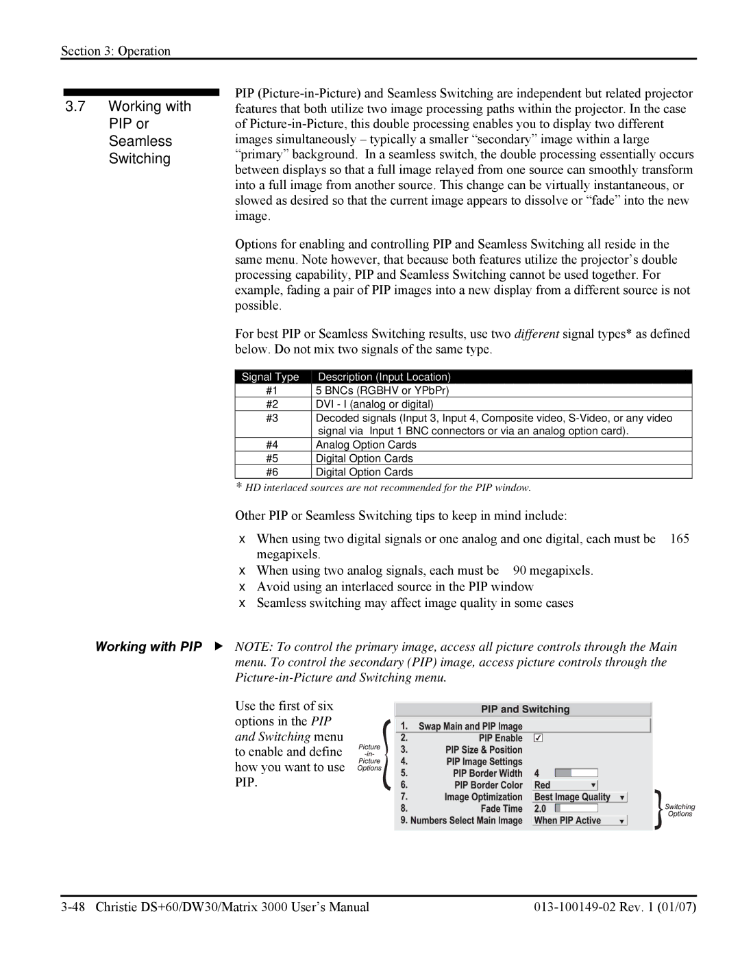 Texas Instruments DW30, MATRIX 3000 Working with PIP or Seamless Switching, Signal Type Description Input Location 