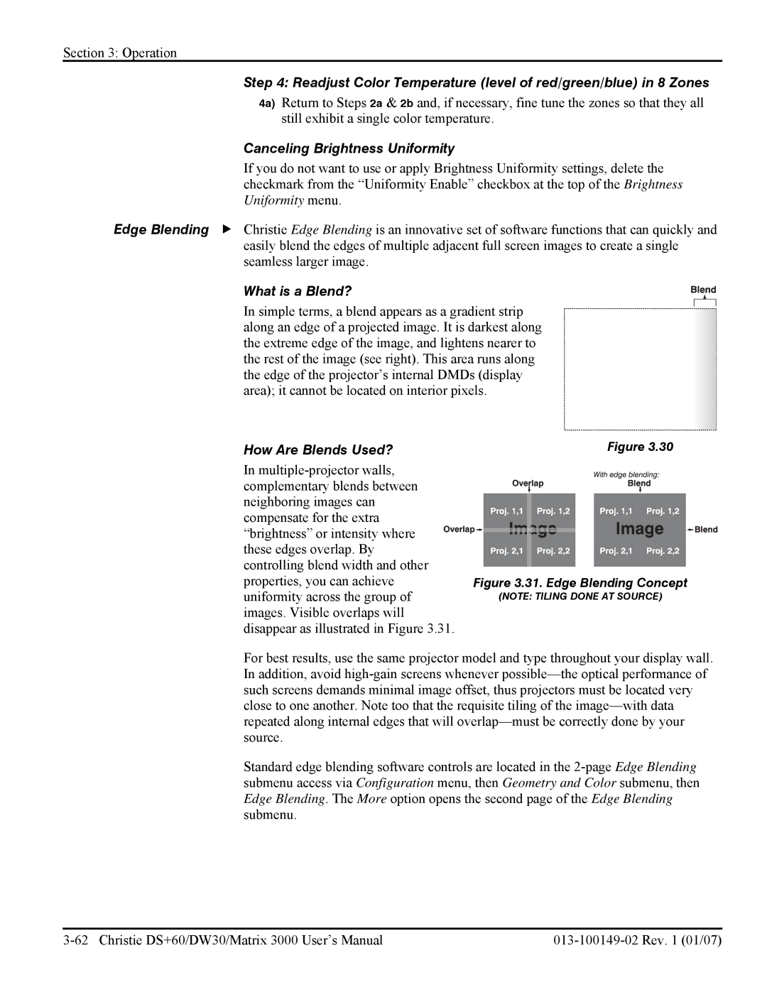 Texas Instruments DW30, MATRIX 3000 user manual Canceling Brightness Uniformity, What is a Blend?, How Are Blends Used? 