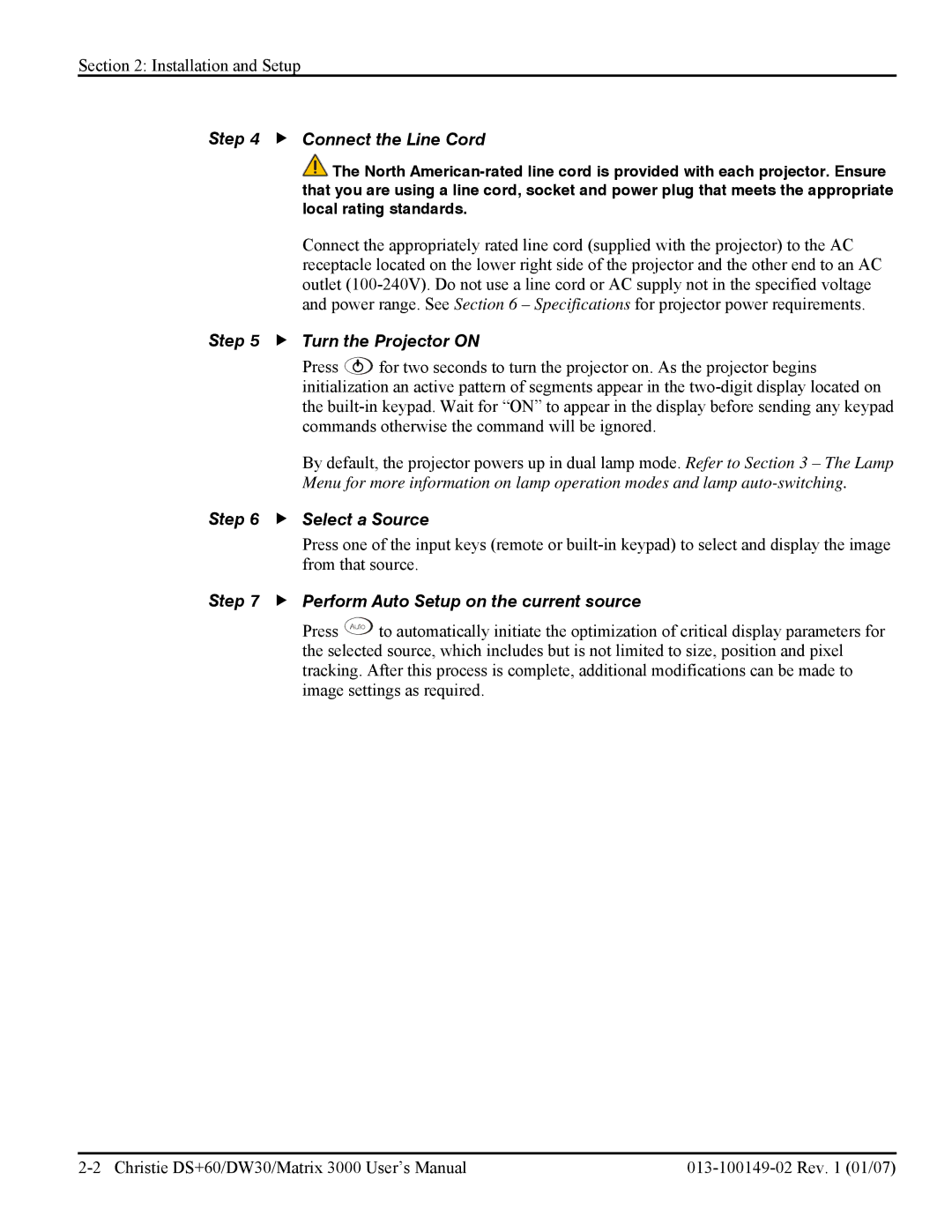 Texas Instruments DW30, MATRIX 3000 user manual Connect the Line Cord, Turn the Projector on, Select a Source 