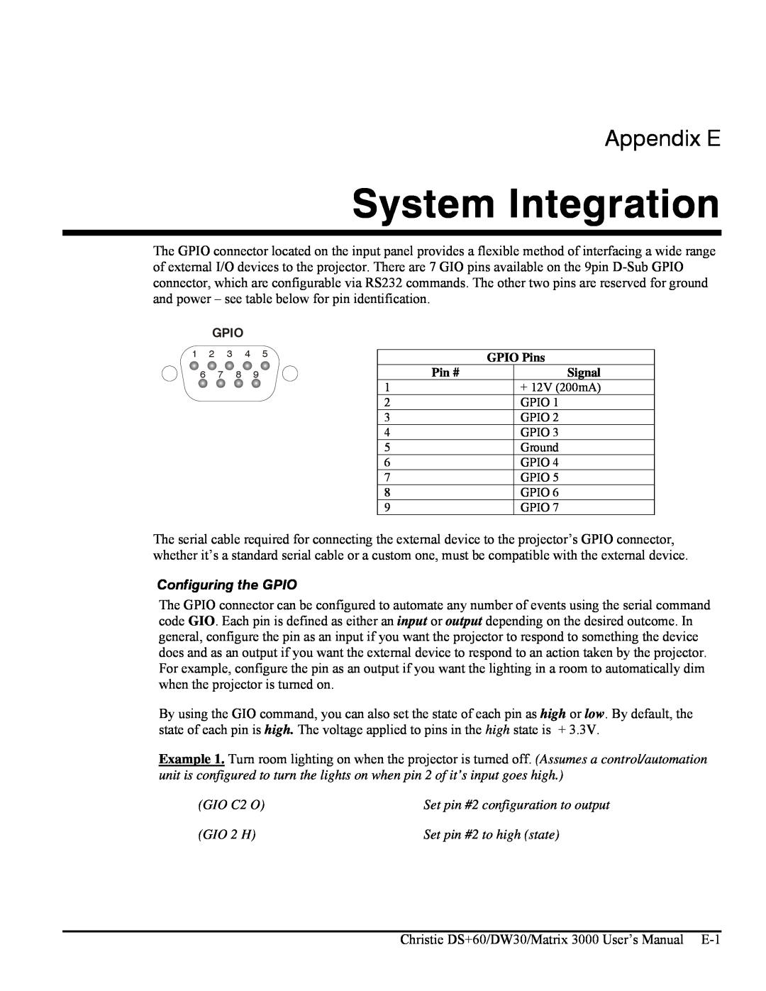 Texas Instruments MATRIX 3000, DW30 user manual System Integration, Appendix E, Configuring the GPIO, GIO C2 O, GIO 2 H 