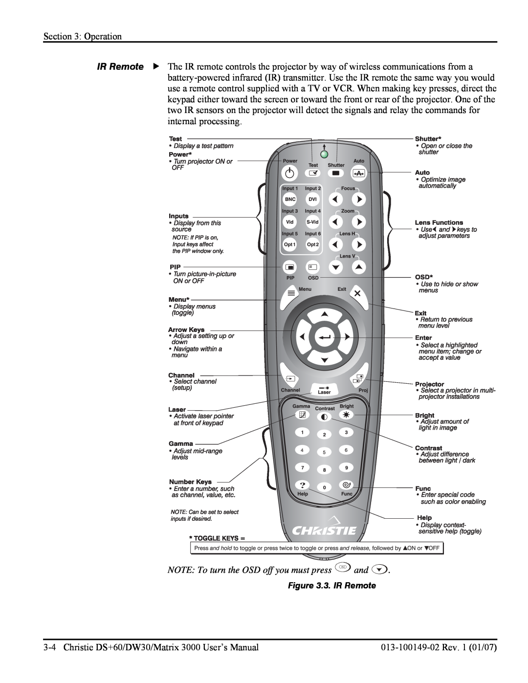 Texas Instruments DW30, MATRIX 3000 user manual NOTE To turn the OSD off you must press OSD and, 3. IR Remote 