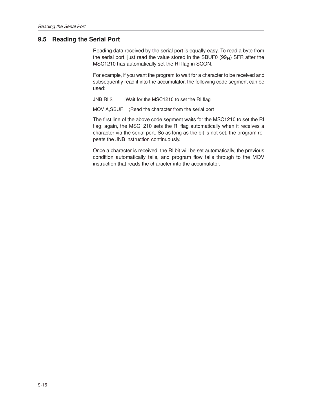 Texas Instruments MSC1210 manual Reading the Serial Port 